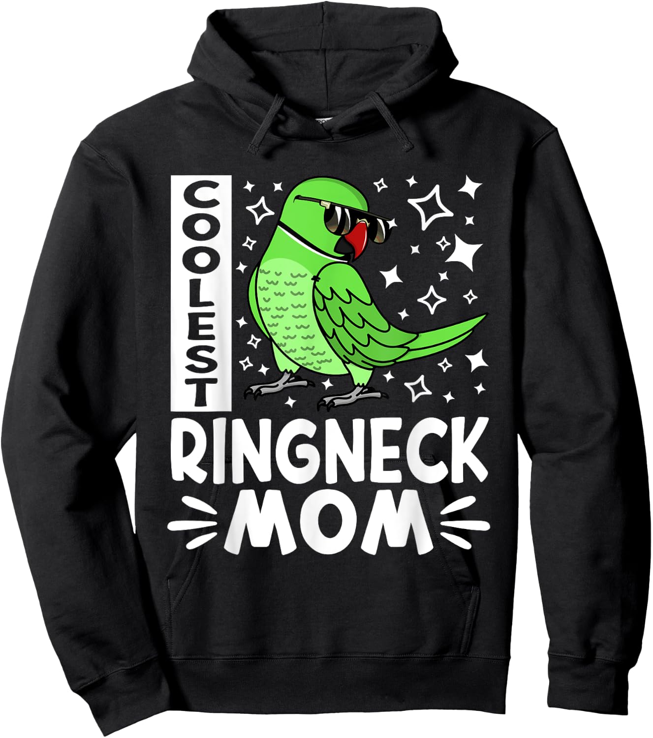 Coolest Ringneck Parrot Mom I Green Indian Ringneck Hoodie - Hoodie | Black