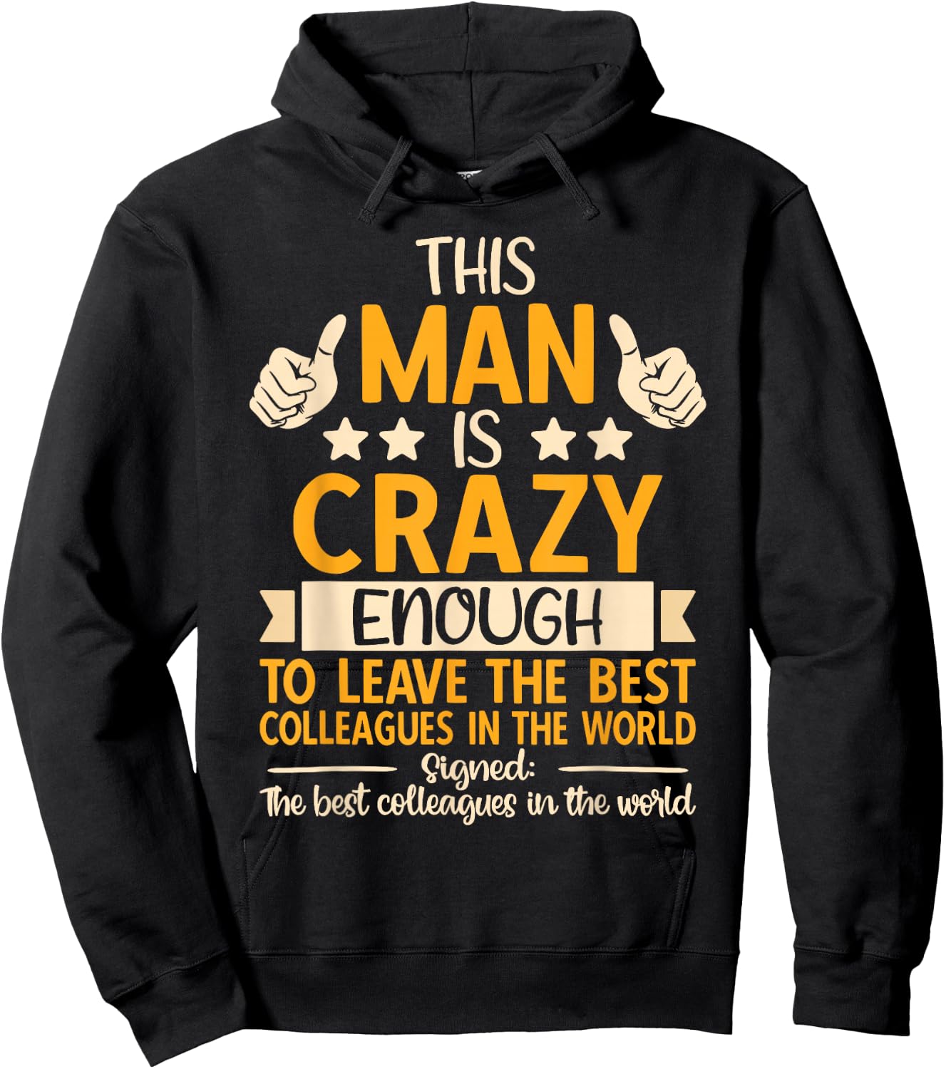 Leaving Job, Going Away & Coworker Quitting, Funny Retired Hoodie - Hoodie | Black