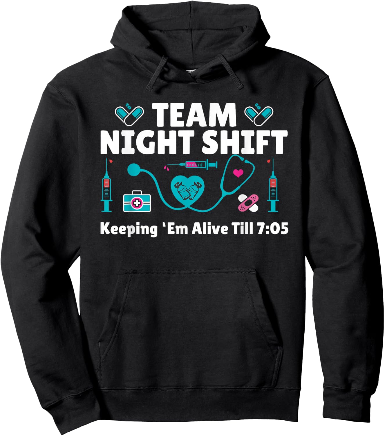 Nurse Practitioner Keeping Them Alive Funny Team Night Shift Hoodie - Hoodie | Black