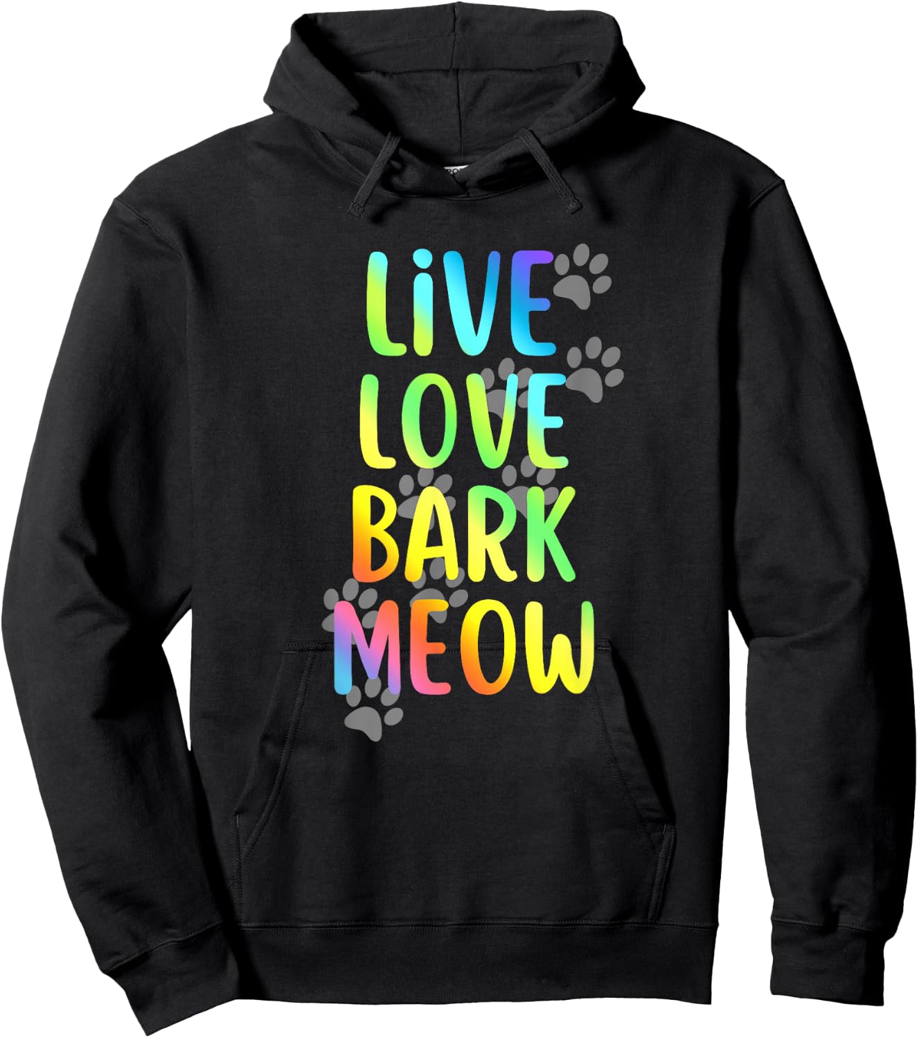 Live Love Bark Meow Dog and Cat Lovers Graphic Hoodie - Hoodie | Black