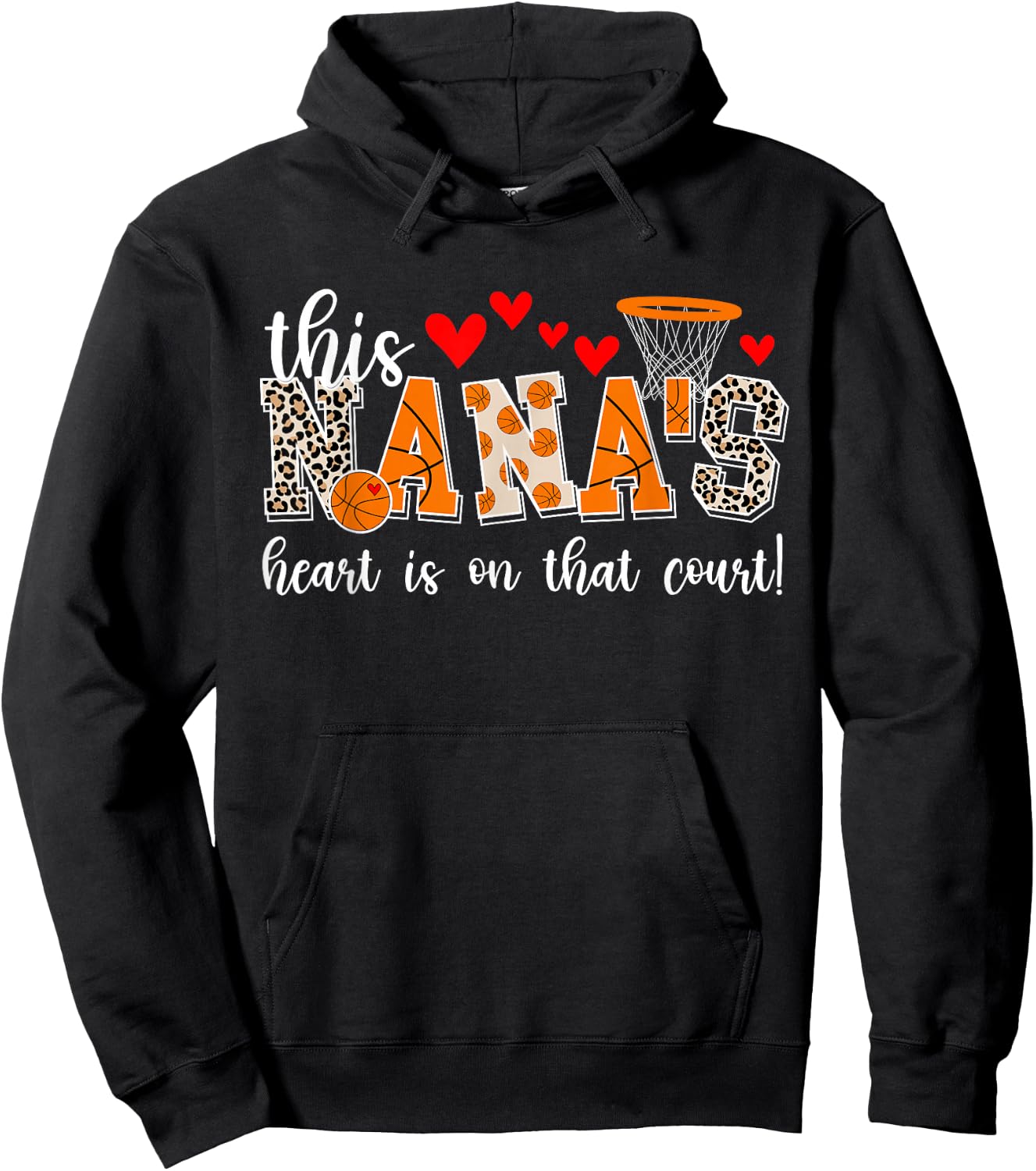 Nana's Heart Basketball Nana Of A Basketball Player Hoodie - Hoodie | Black