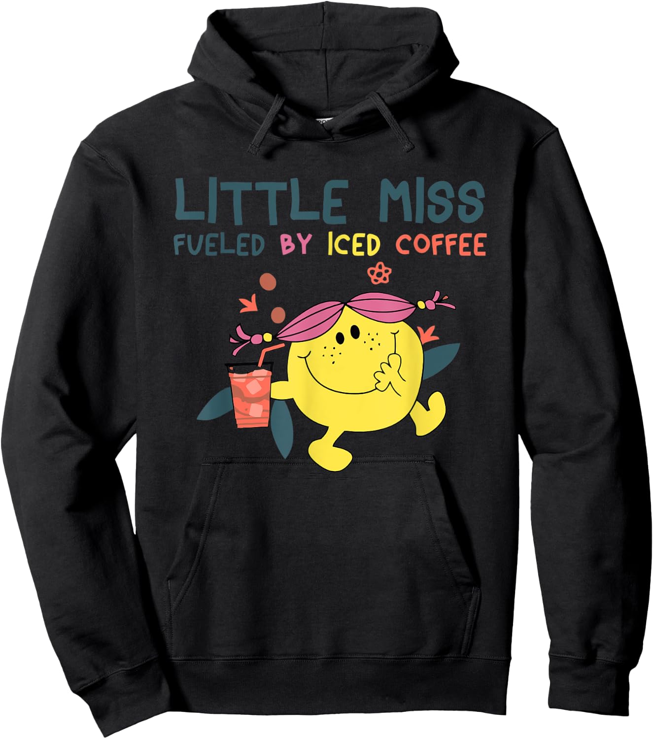 Funny Little Miss Fueled By Iced Coffee Hoodie - Hoodie | Black