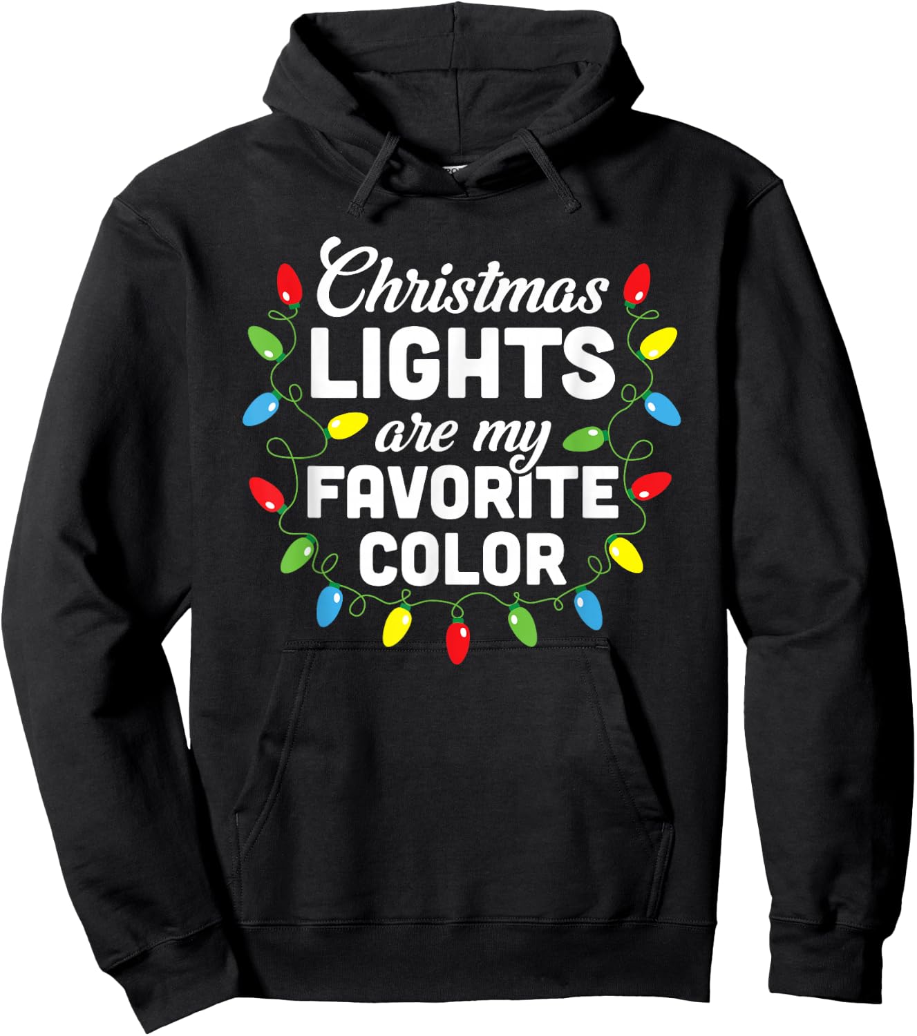 Christmas Lights Are My Favorite Color Christmas Tree Hoodie - Hoodie | Black