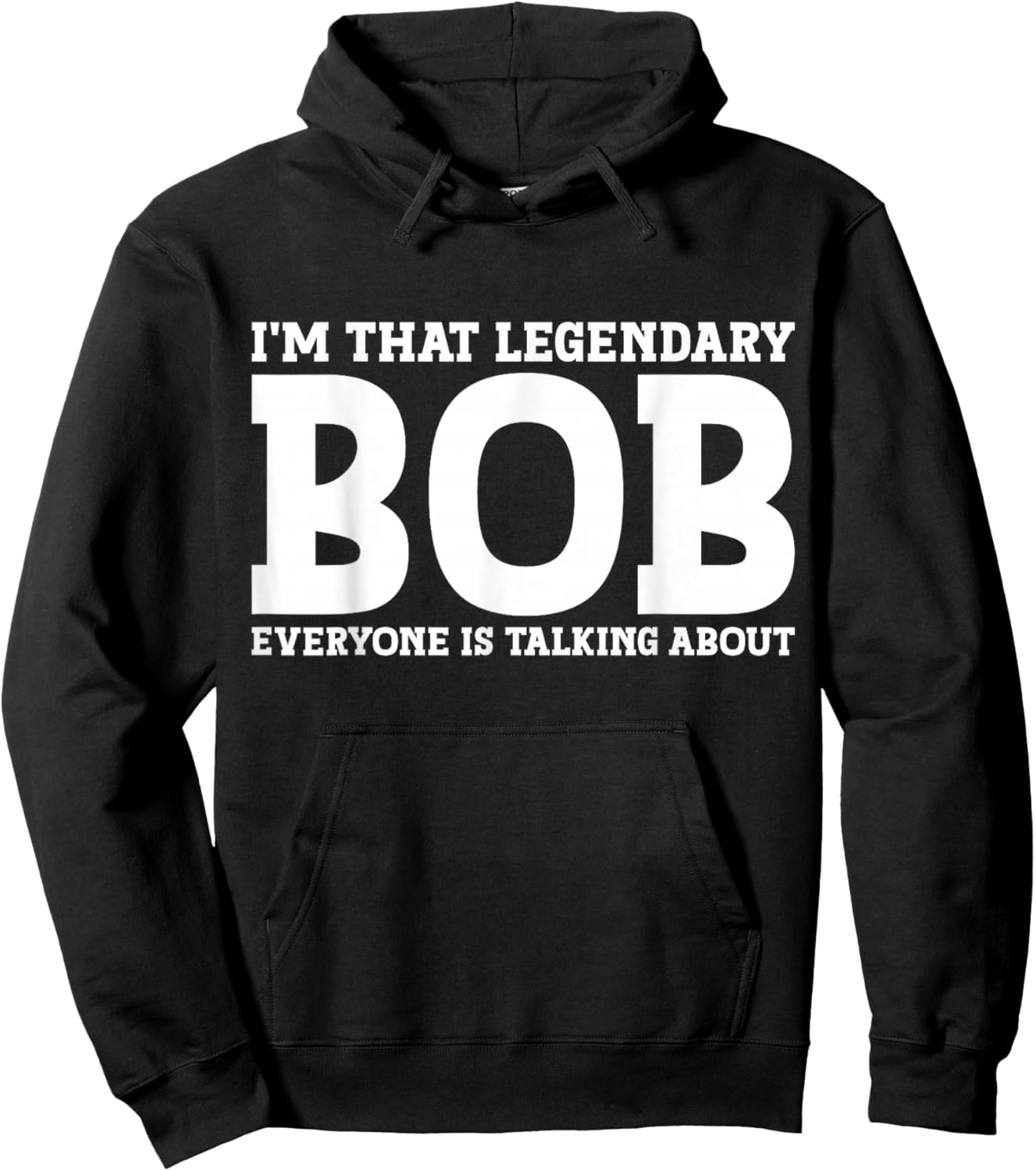 Bob Personal Name First Name Funny Bob Hoodie - Hoodie | Black