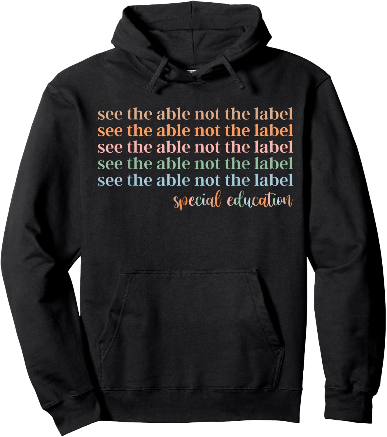 See The Able Not The Label Special Education Hoodie - Hoodie | Black