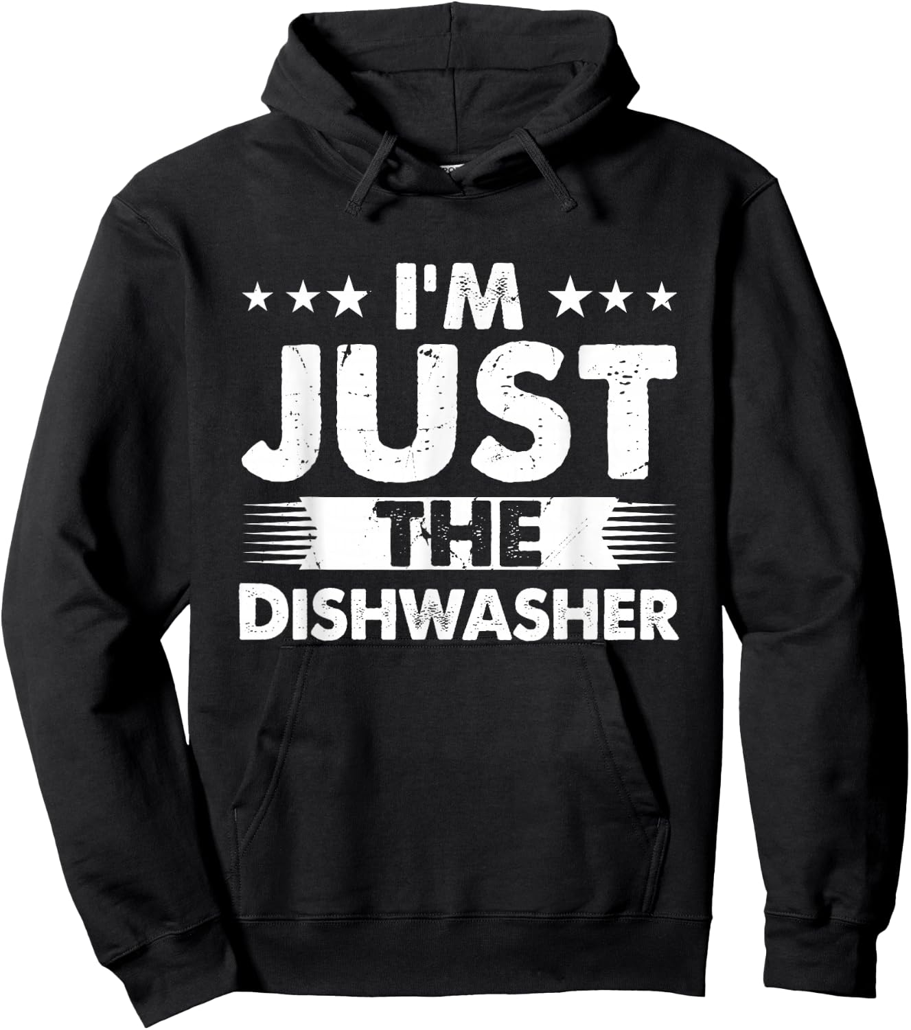 Dishwasher Profession I'm Just The Dishwasher Hoodie - Hoodie | Black