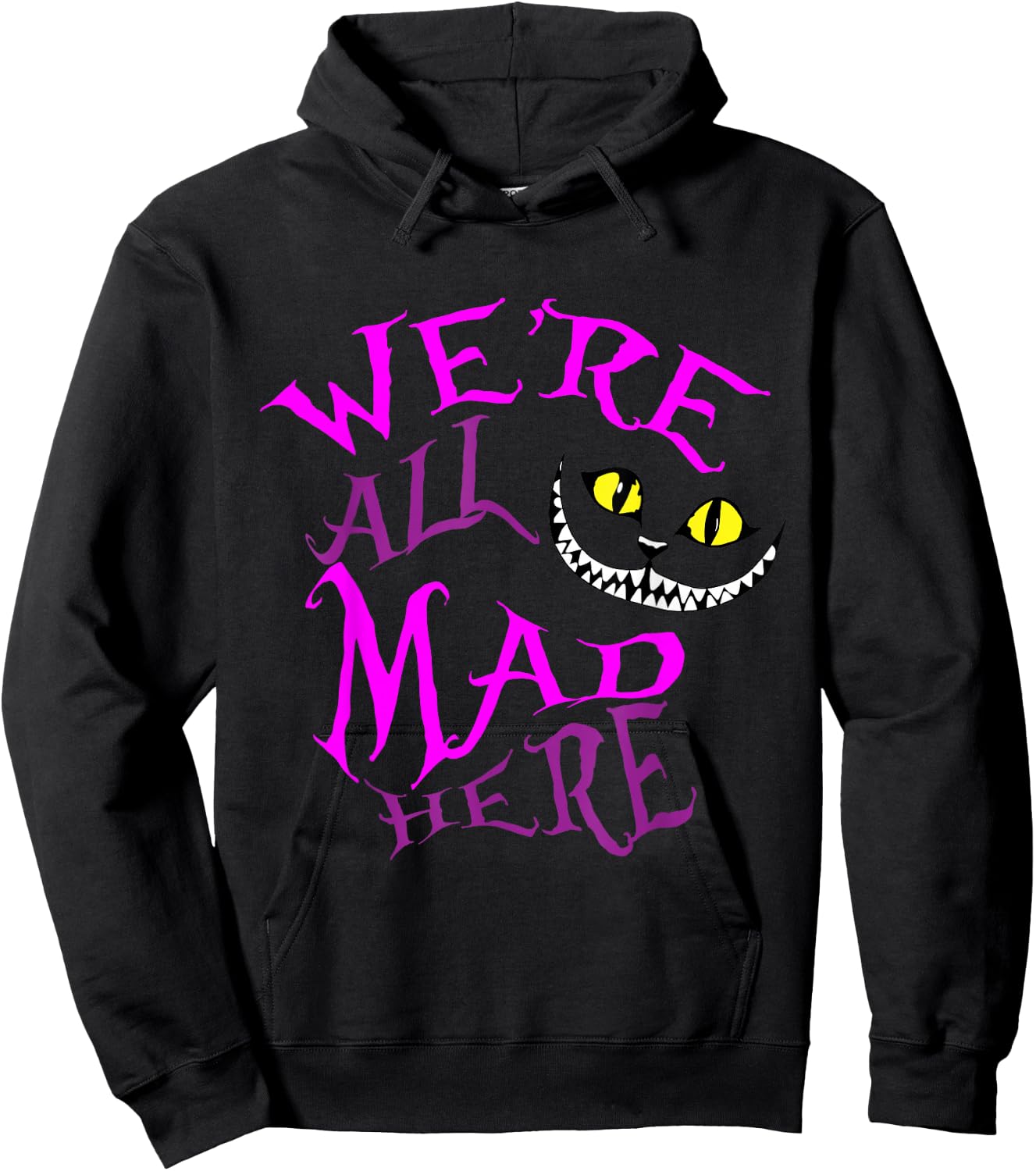 Cheshire Cat - We're All Mad Here Hoodie - Hoodie | Black