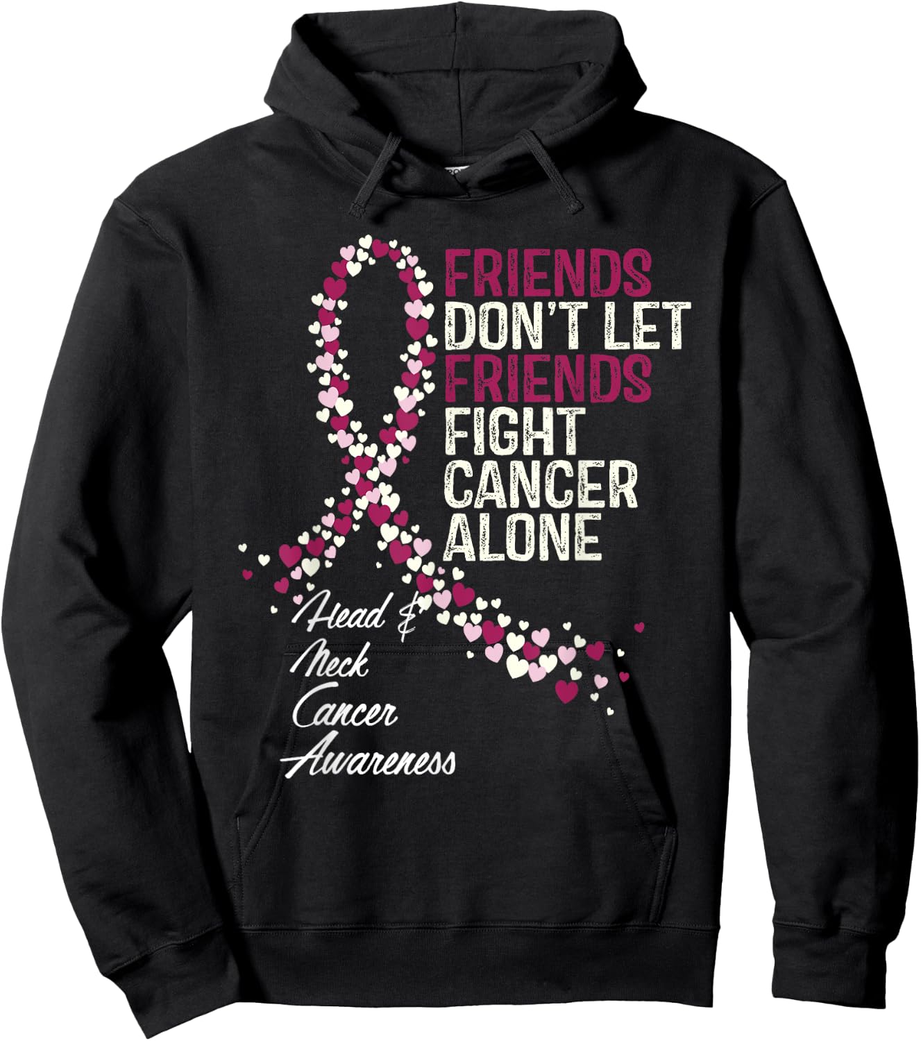 Head and Neck Cancer Awareness Friends Fighter Warrior Hoodie - Hoodie | Black