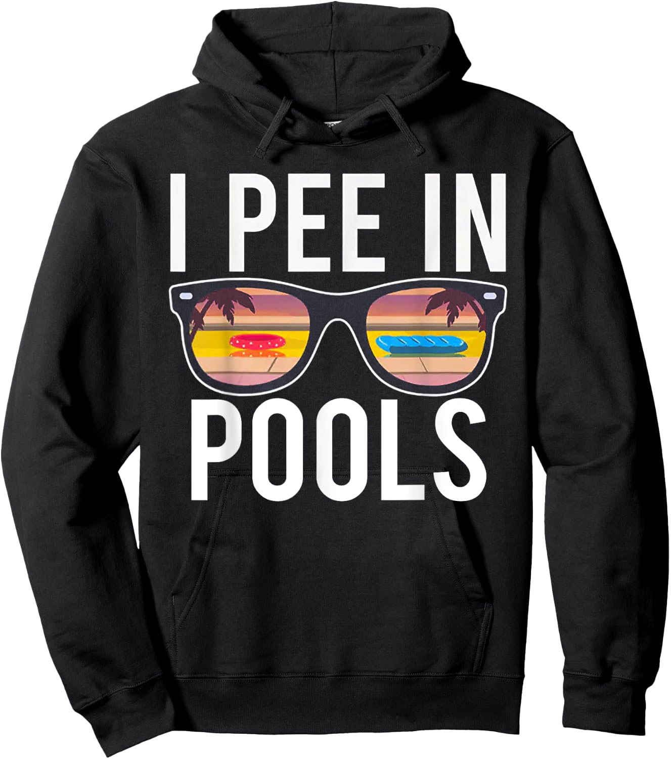 I Pee In Pools Hoodie - Hoodie | Black