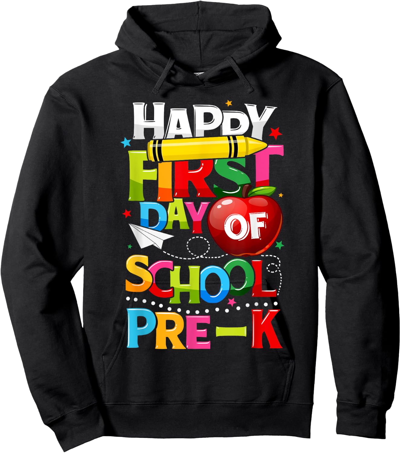 Happy First Day Of Pre-K Welcome Back To School Teacher Kids Hoodie - Hoodie | Black