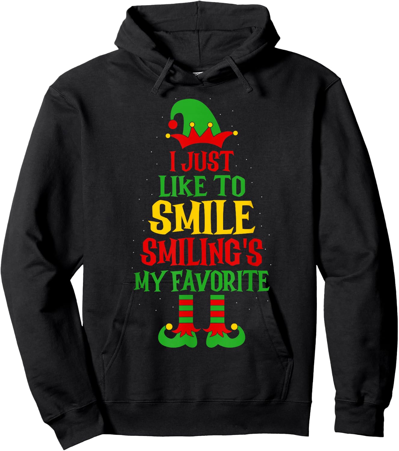 I Just Like To Smile Smiling's My Favorite Christmas Apparel Hoodie - Hoodie | Black