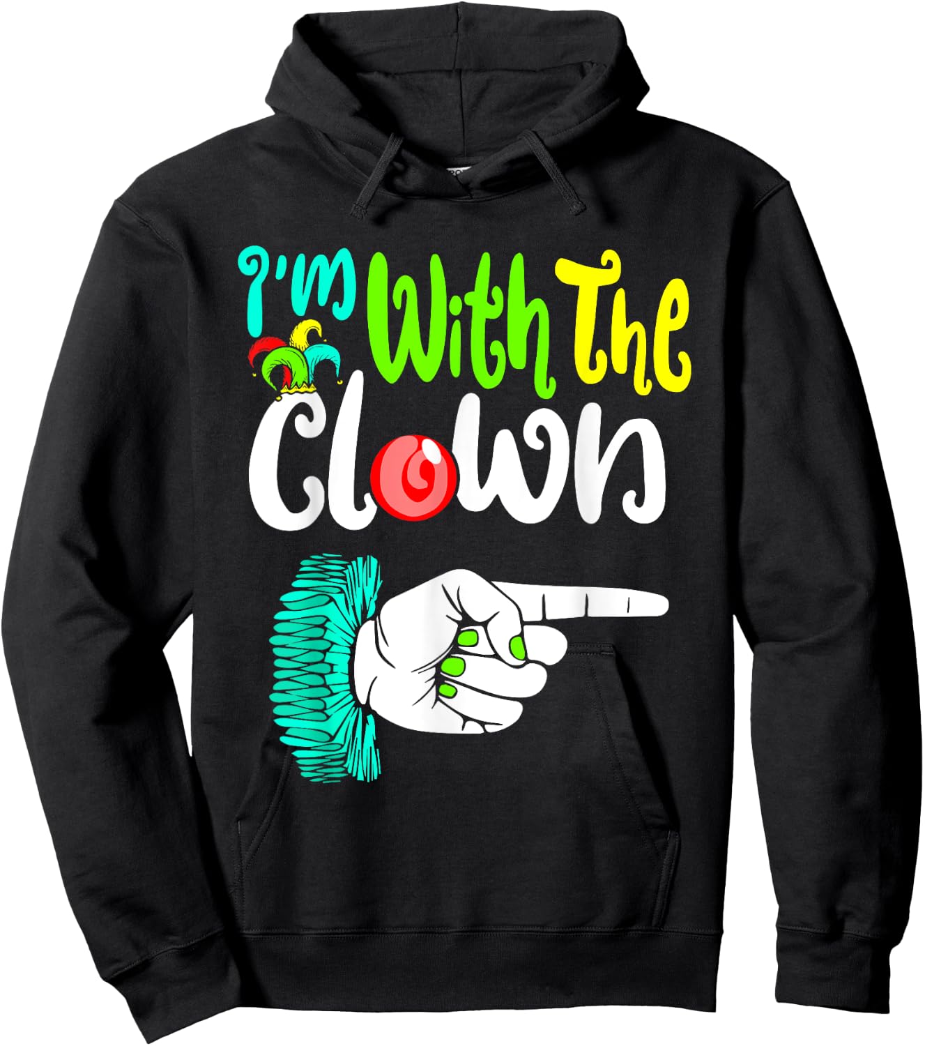 InGENIUS Circus & Carnival Store -Adults Black Halloween Casual Humorous Modern 'I'm With The Clown' Letter Print Hoodie - Hoodie | Black