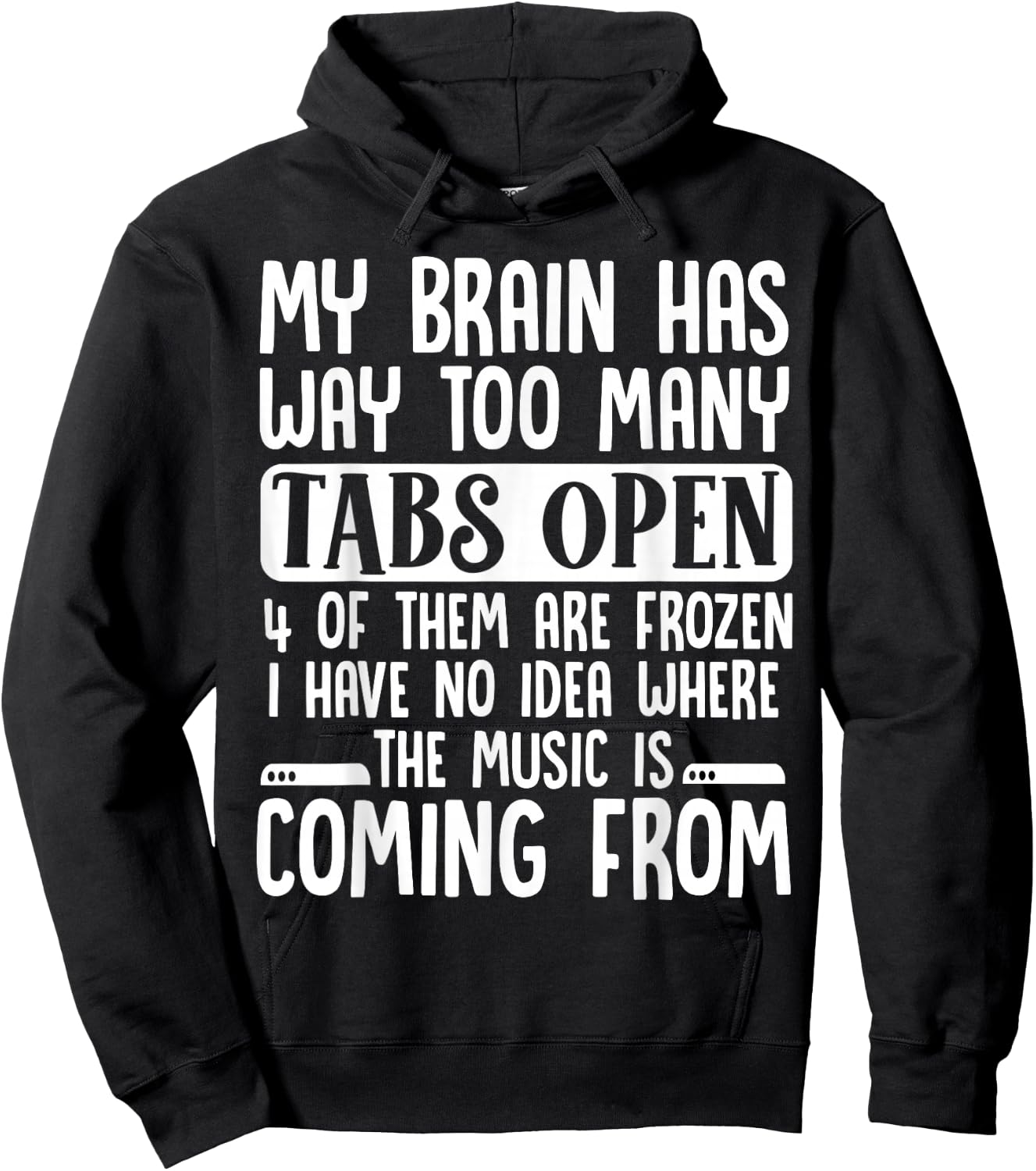 My Brain Has Way Too Many Tabs Open Hoodie - Hoodie | Black