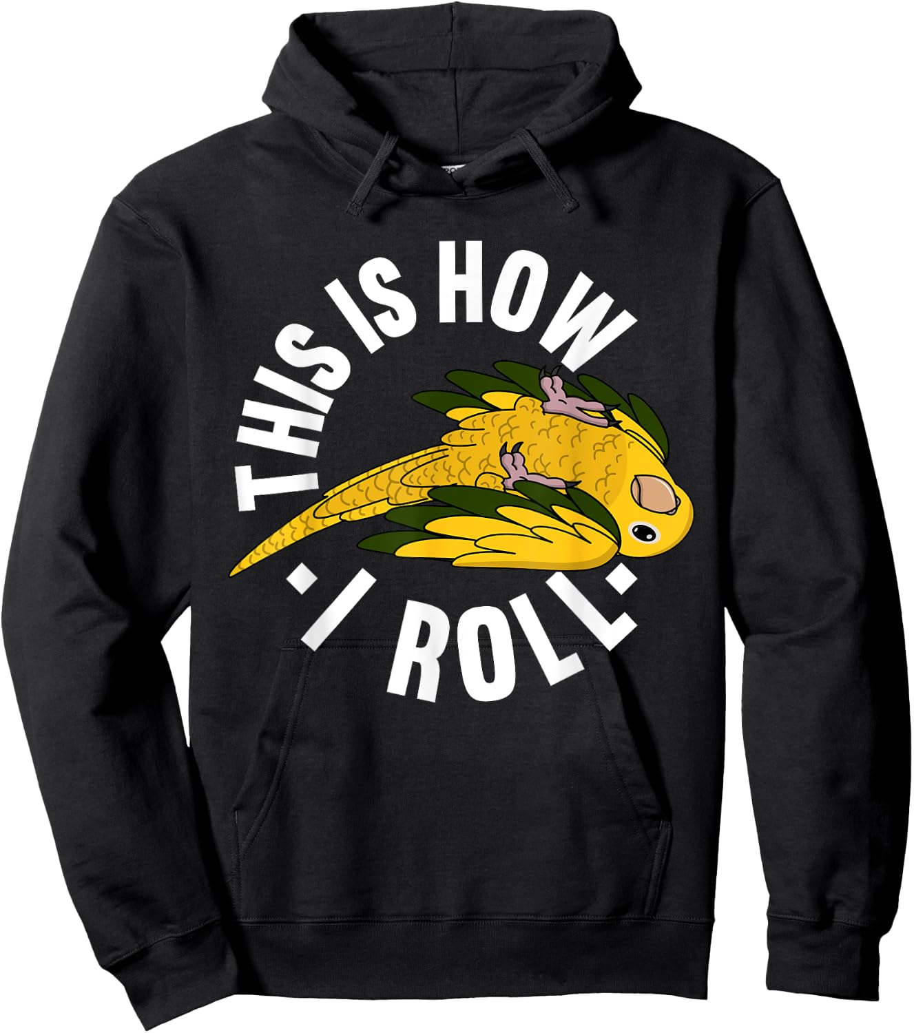 How I Roll Parrot I Golden Conure Hoodie - Hoodie | Black
