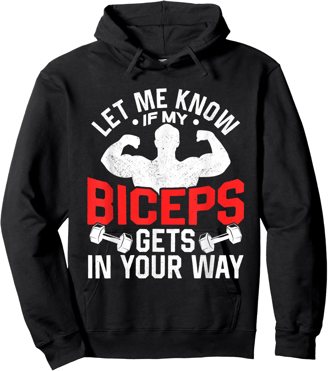 Let Me Know If My Biceps Gets In Your Way Muscle Curl Hoodie - Hoodie | Black