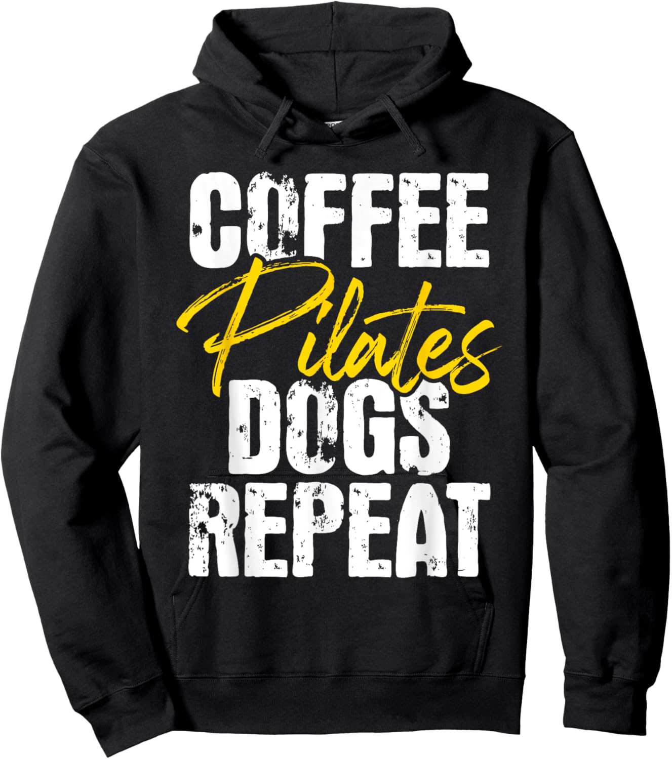 Coffee Pilates Dogs Repeat - Health Fitness Coach Workout Hoodie - Hoodie | Black