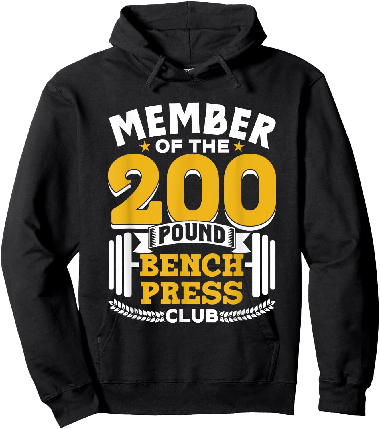 Member Of The 200 Pound Bench Press Club Gym Benchpress Hoodie - Hoodie | Black