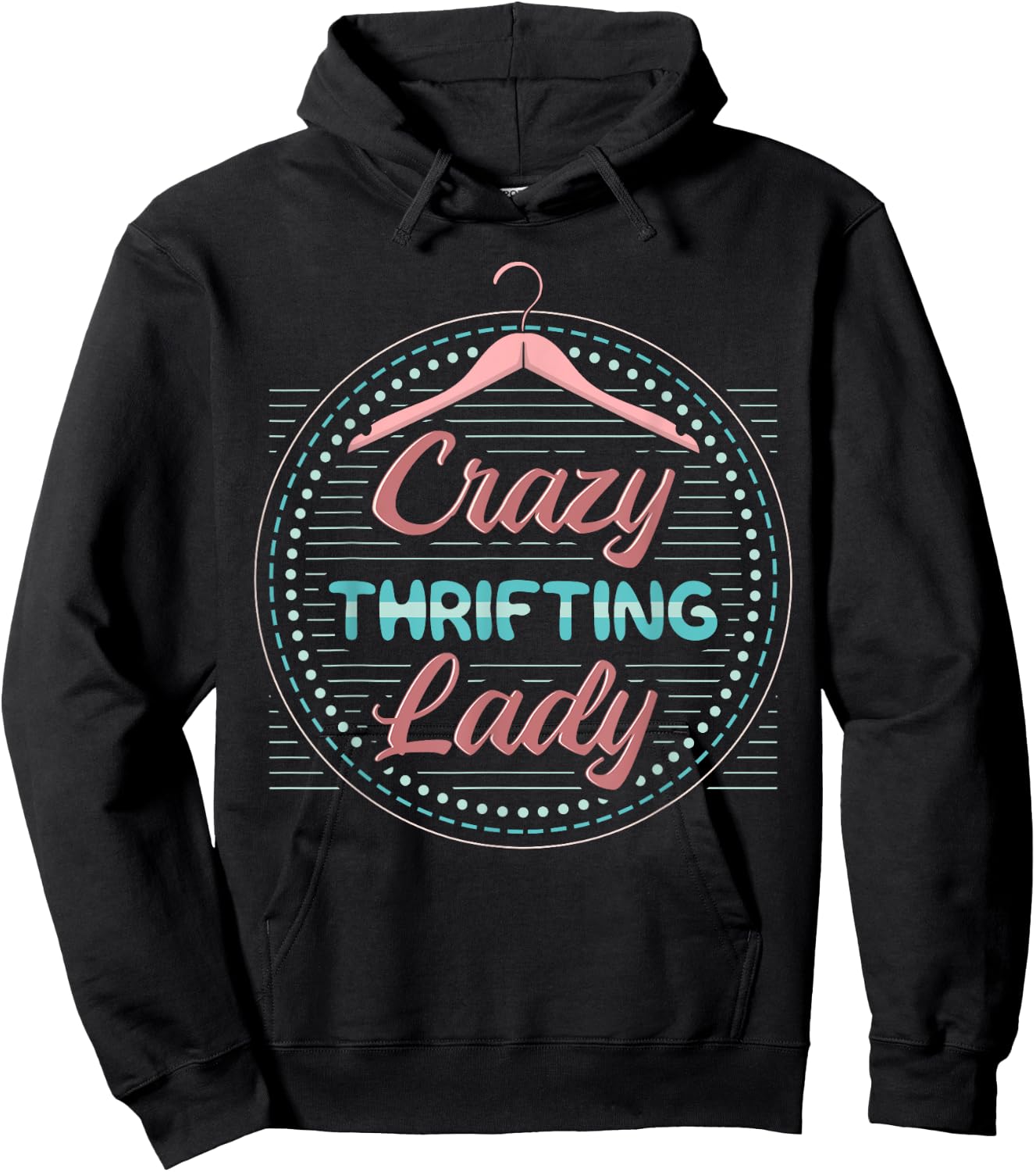 Thrifting Secondhand Items Store Garage Sale Lady Thrifter Hoodie - Hoodie | Black