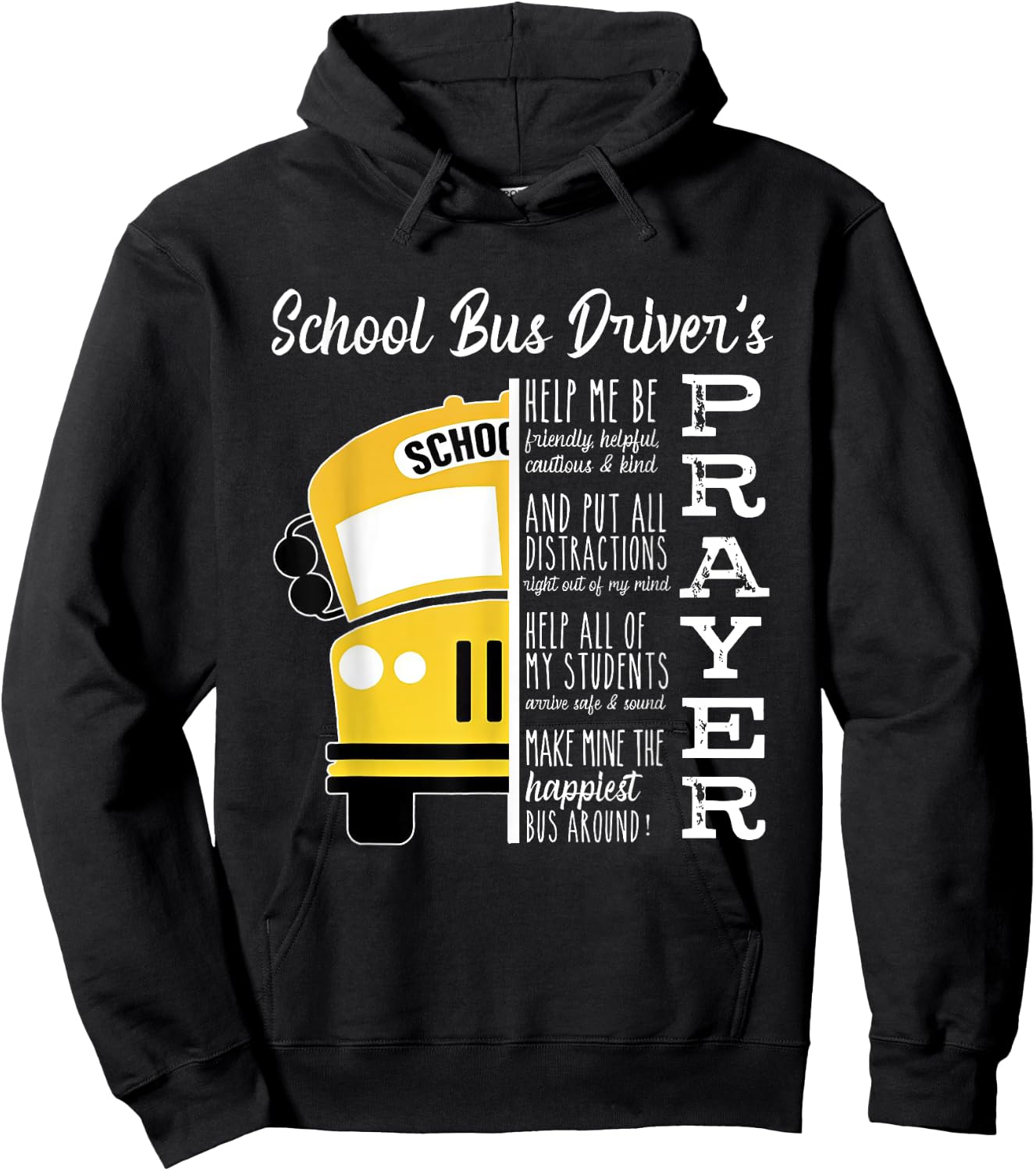 School Bus Driver's Prayer School Bus Driver Outfits Funny Hoodie - Hoodie | Black