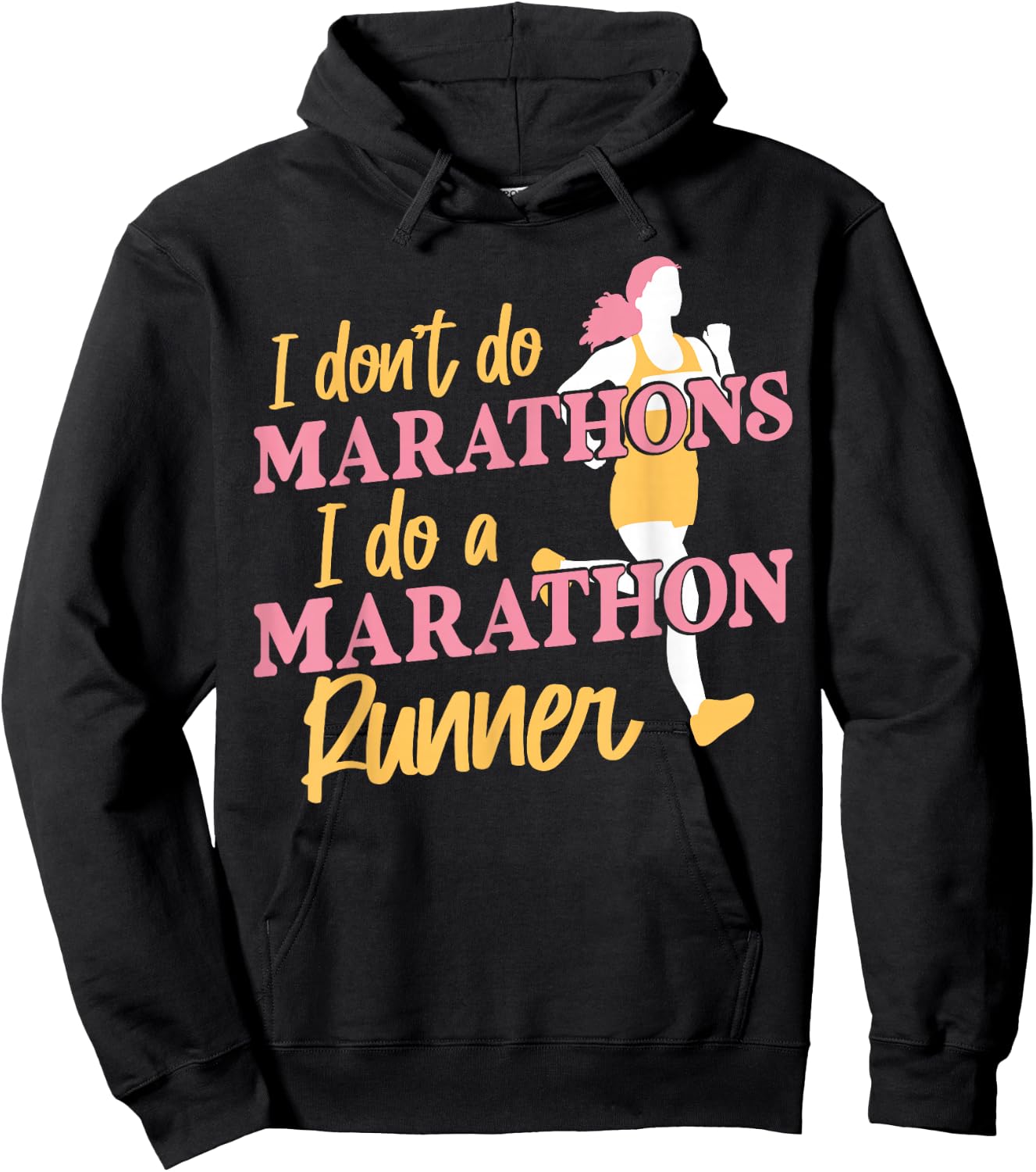 Running Runner Half Marathon Female Runner I Don't Do Hoodie - Hoodie | Black