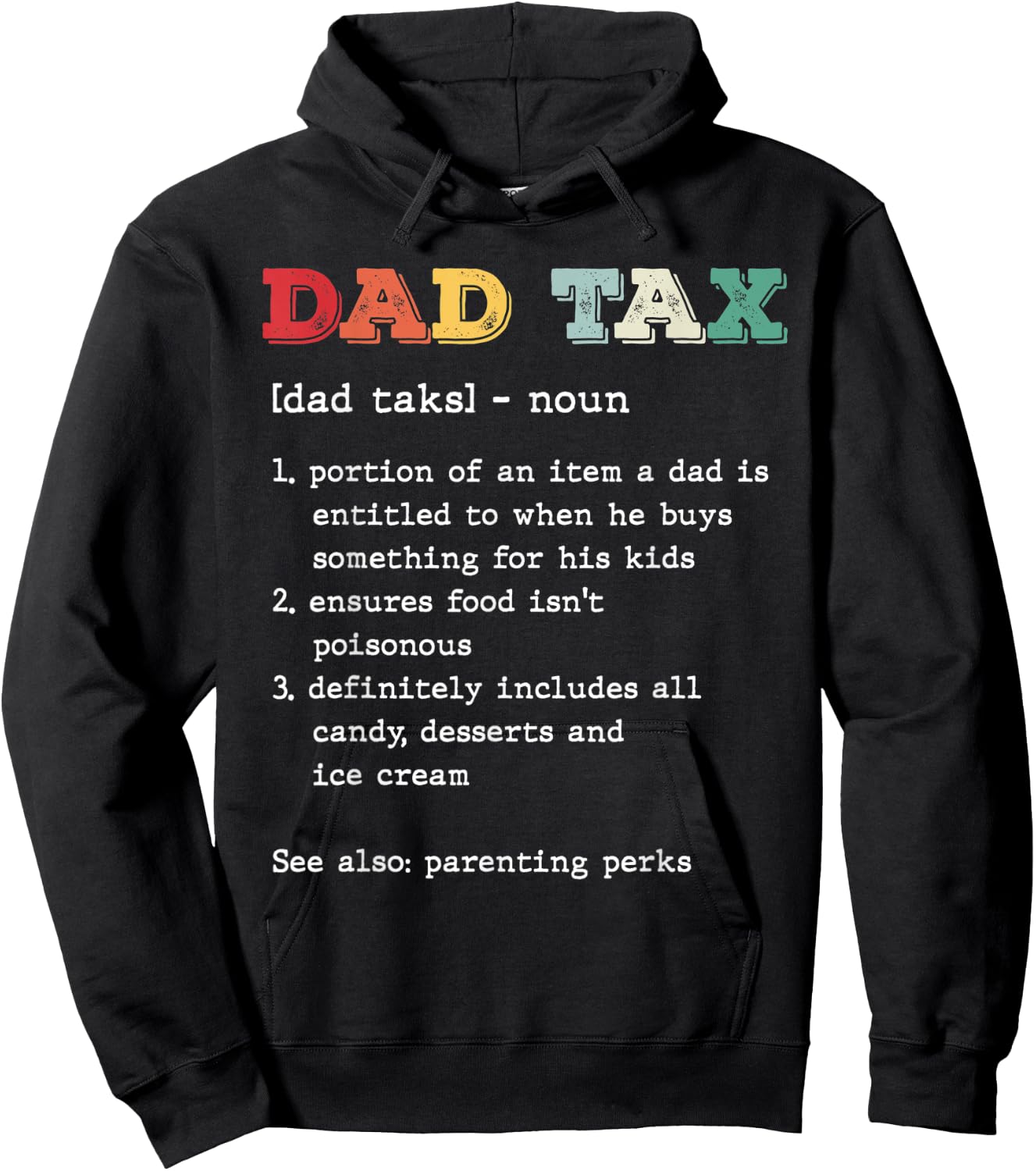 Dad Tax Definition Vintage Funny Father's Day Humor Retro Hoodie - Hoodie | Black