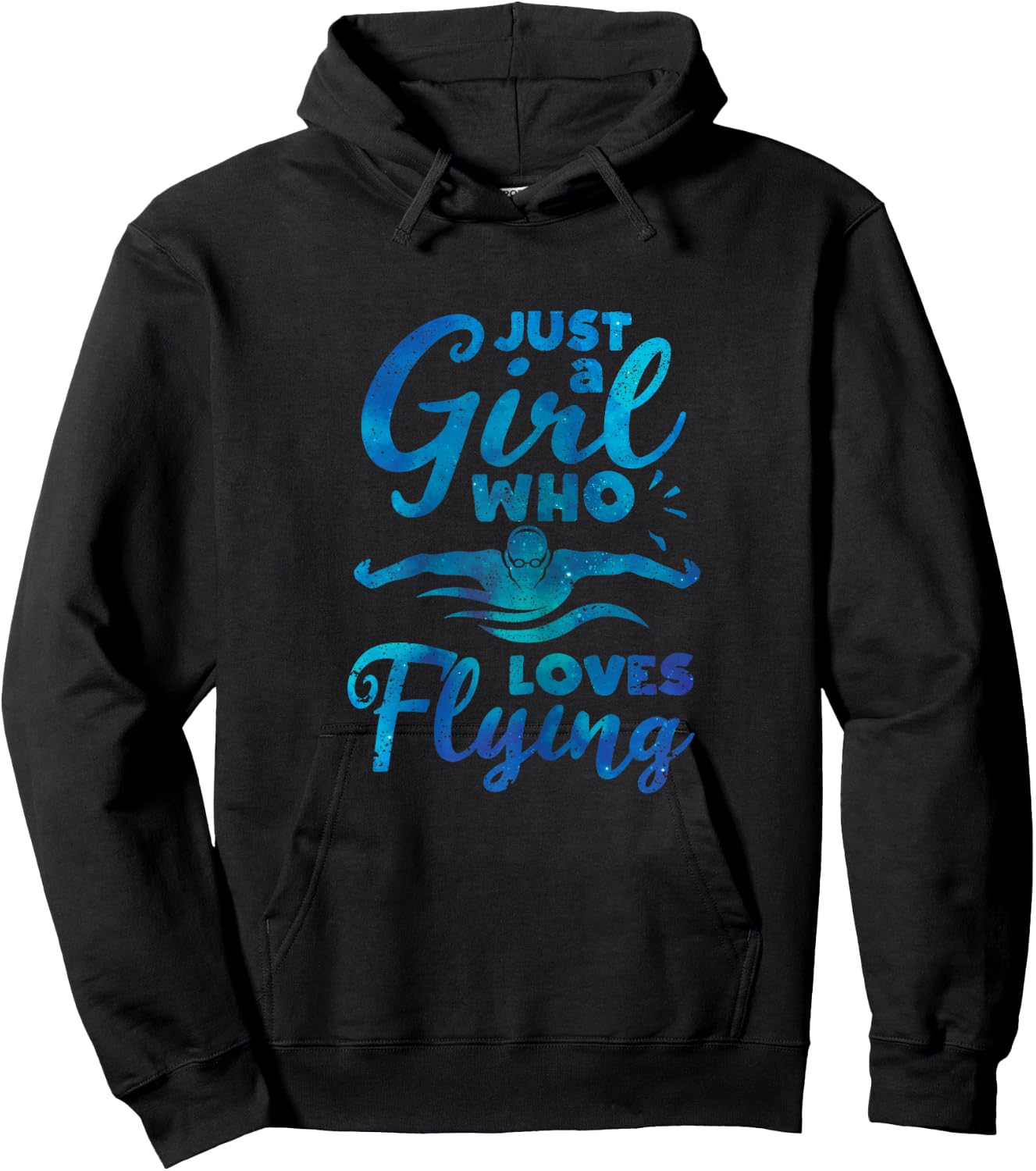 Swimming Funny Swimmer Girls Just A Girl Who Loves Flying Hoodie - Hoodie | Black