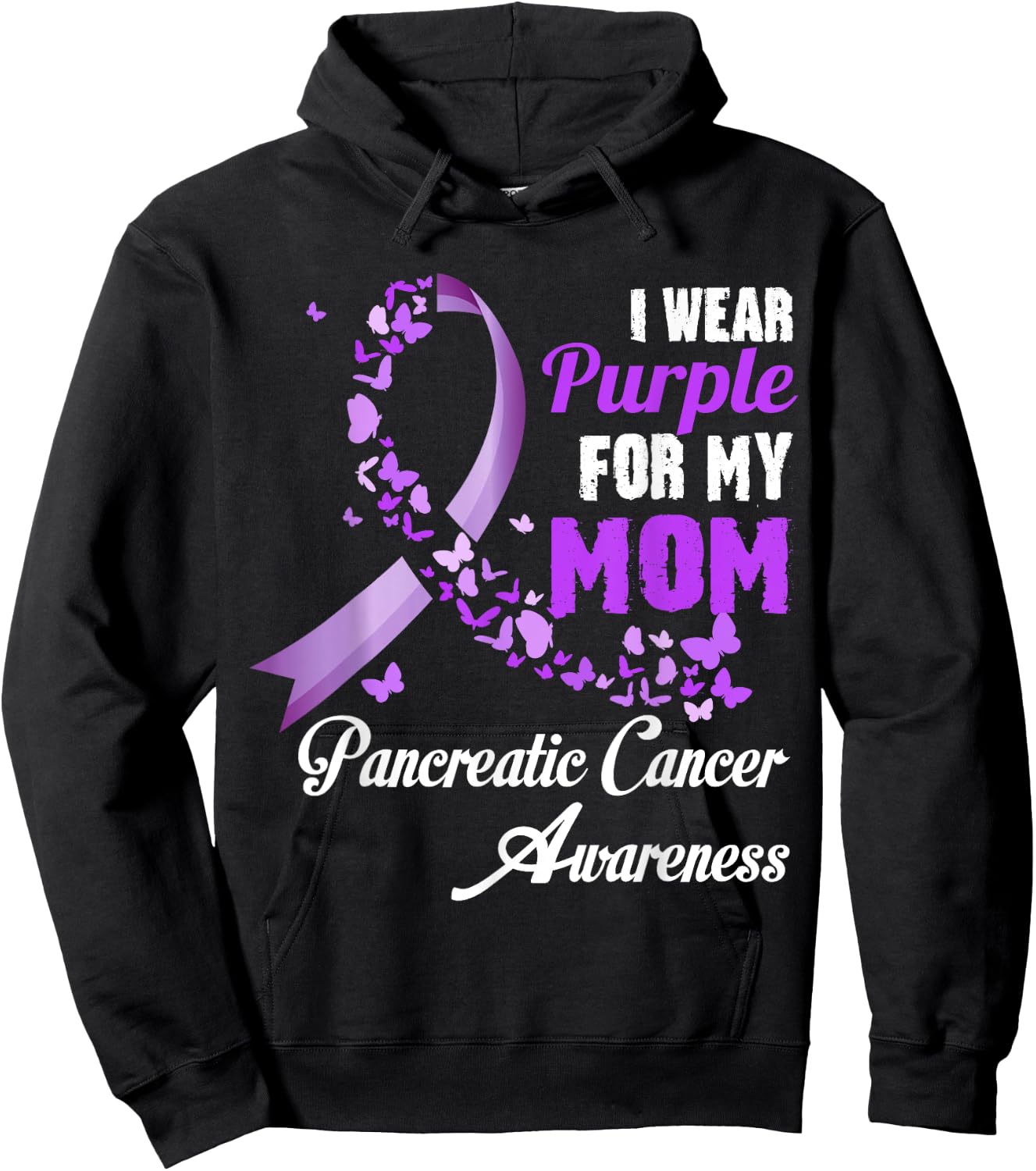 I Wear Purple For My Mom Family Pancreatic Cancer Awareness Hoodie - Hoodie | Black