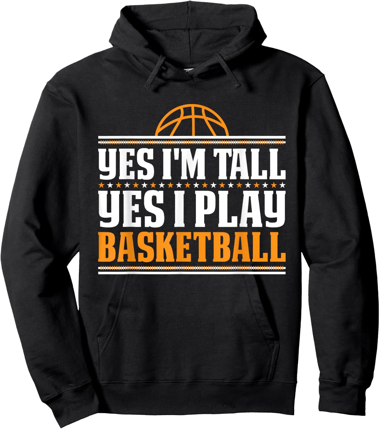 Yes I'm Tall Yes I Play Basketball Player Hoodie - Hoodie | Black