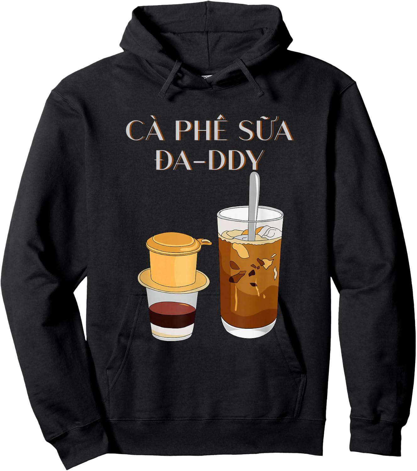 Vietnamese Coffee | Cafe Sua Da Top Cafe Sua Daddy Top Hoodie - Hoodie | Black