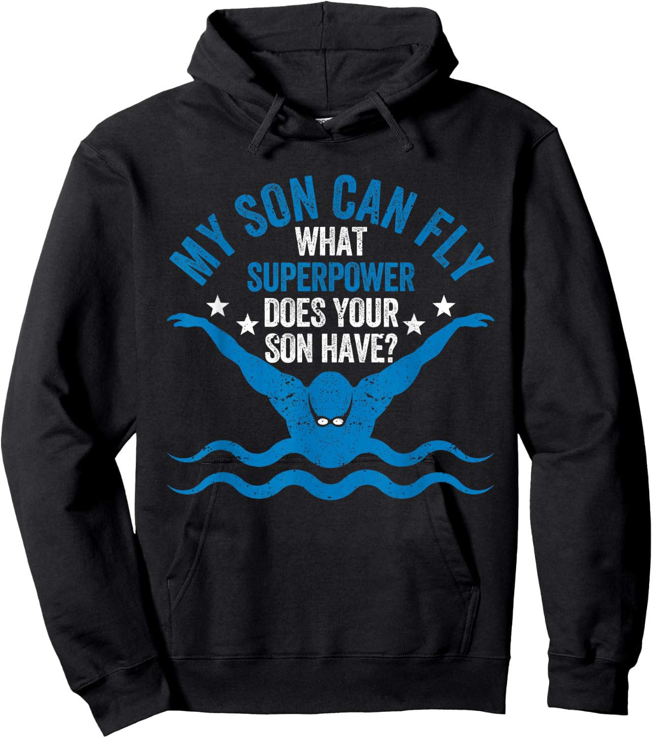 Superpower Funny Mom Dad Swimming Team Parent My Son Can Fly Hoodie - Hoodie | Black