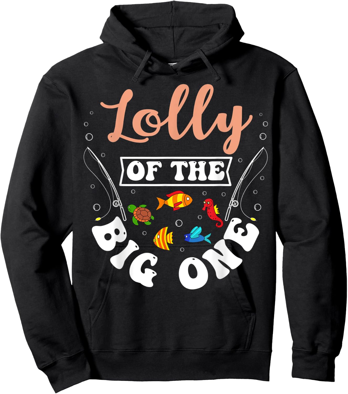 Lolly Of The Big One Fishing Birthday Party Bday Celebration Hoodie - Hoodie | Black