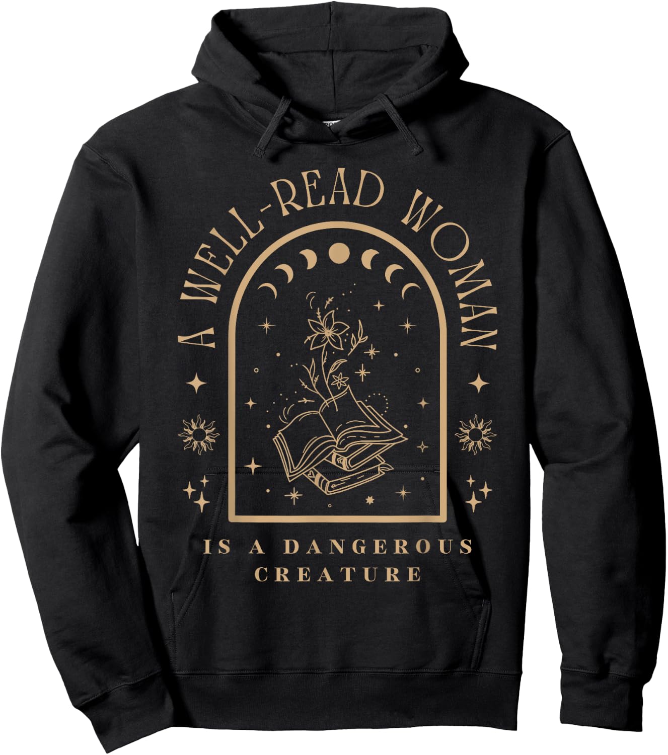 A Well Read Women is A Dangerous Creature Bookish Librarian Hoodie - Hoodie | Black