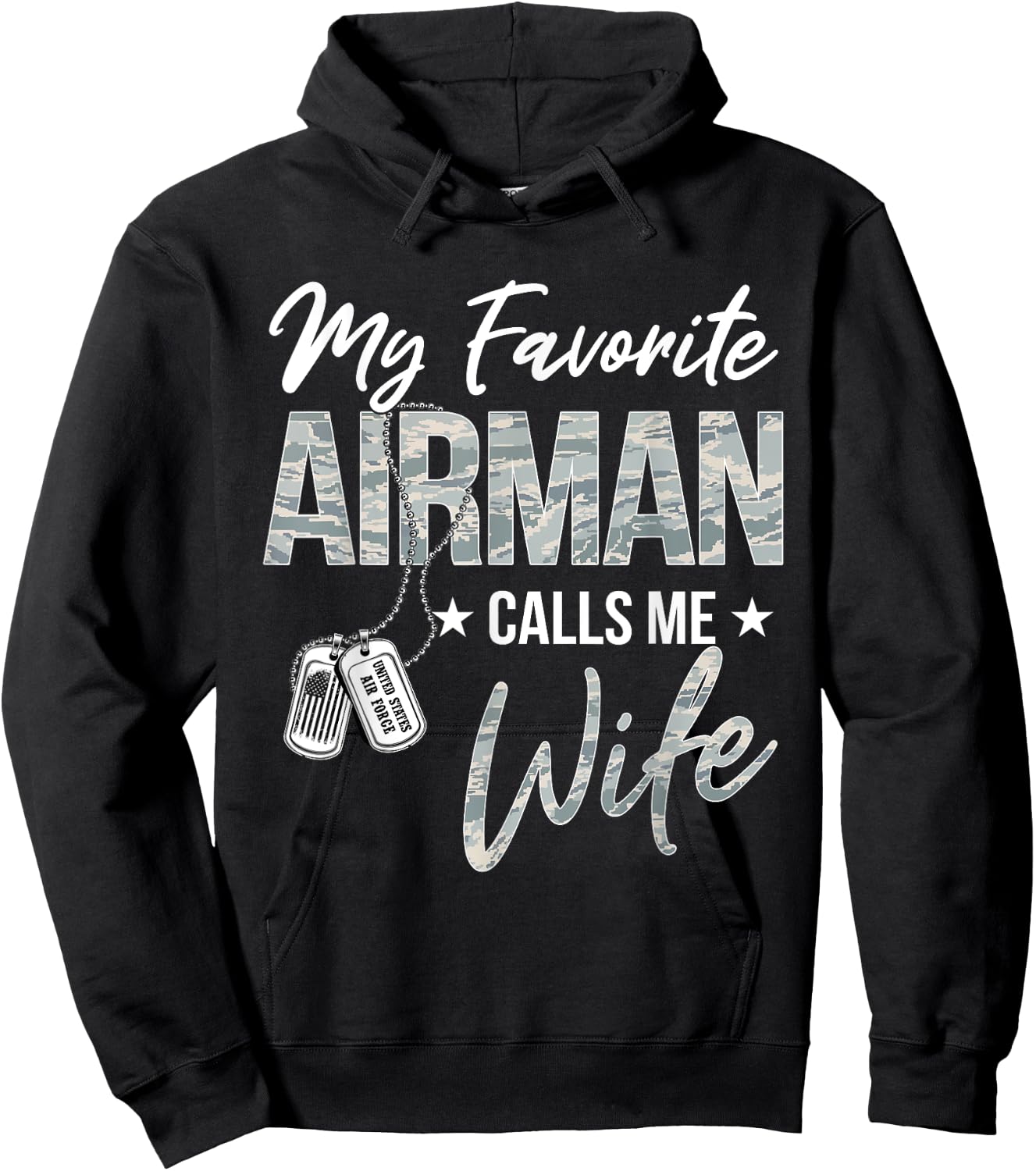 My Favorite Airman Calls Me Wife US Air Force Graduation Hoodie - Hoodie | Black