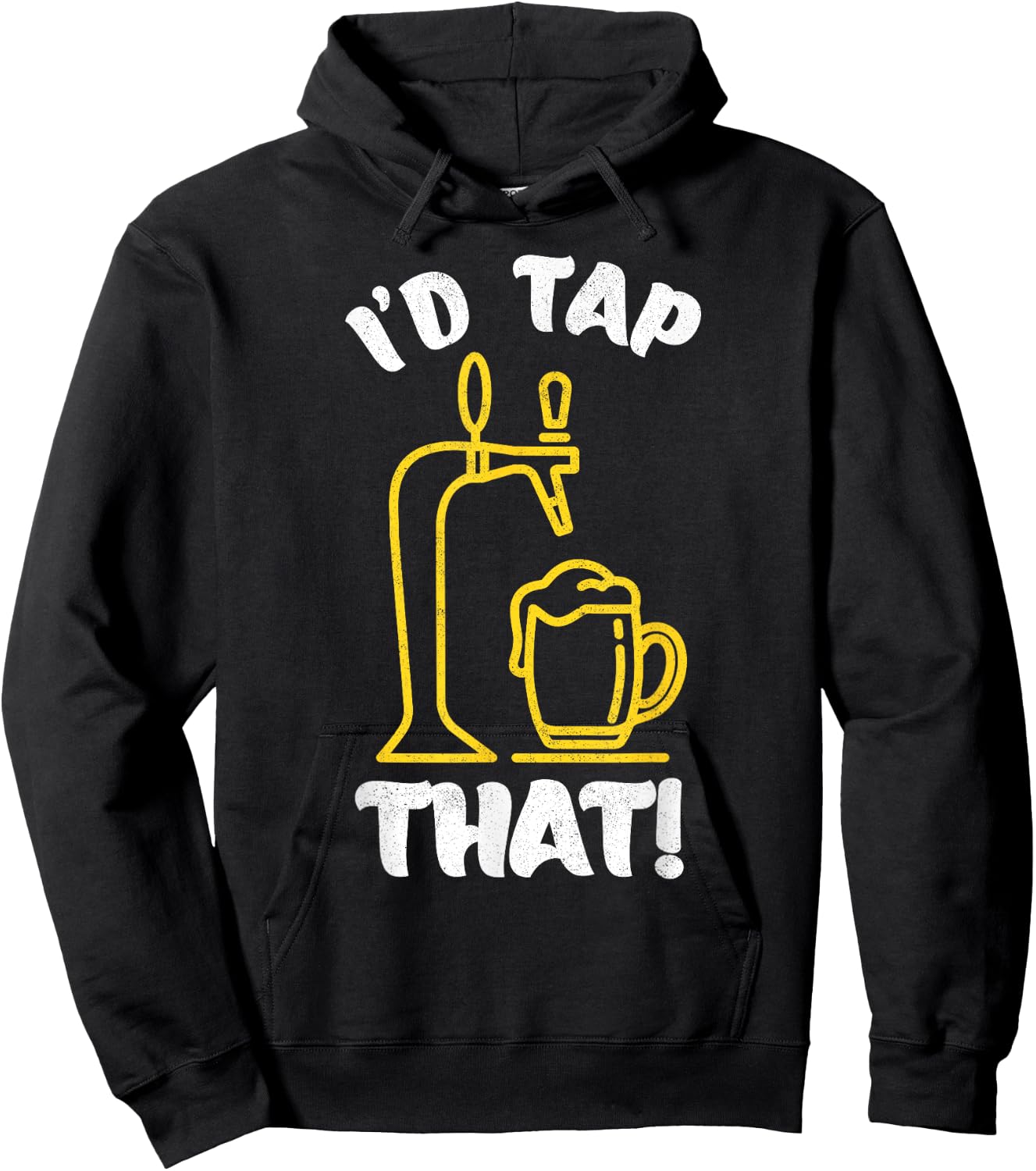 I'D TAP THAT Beer Fest Funny Beer Drinking, Beer Lover Hoodie - Hoodie | Black