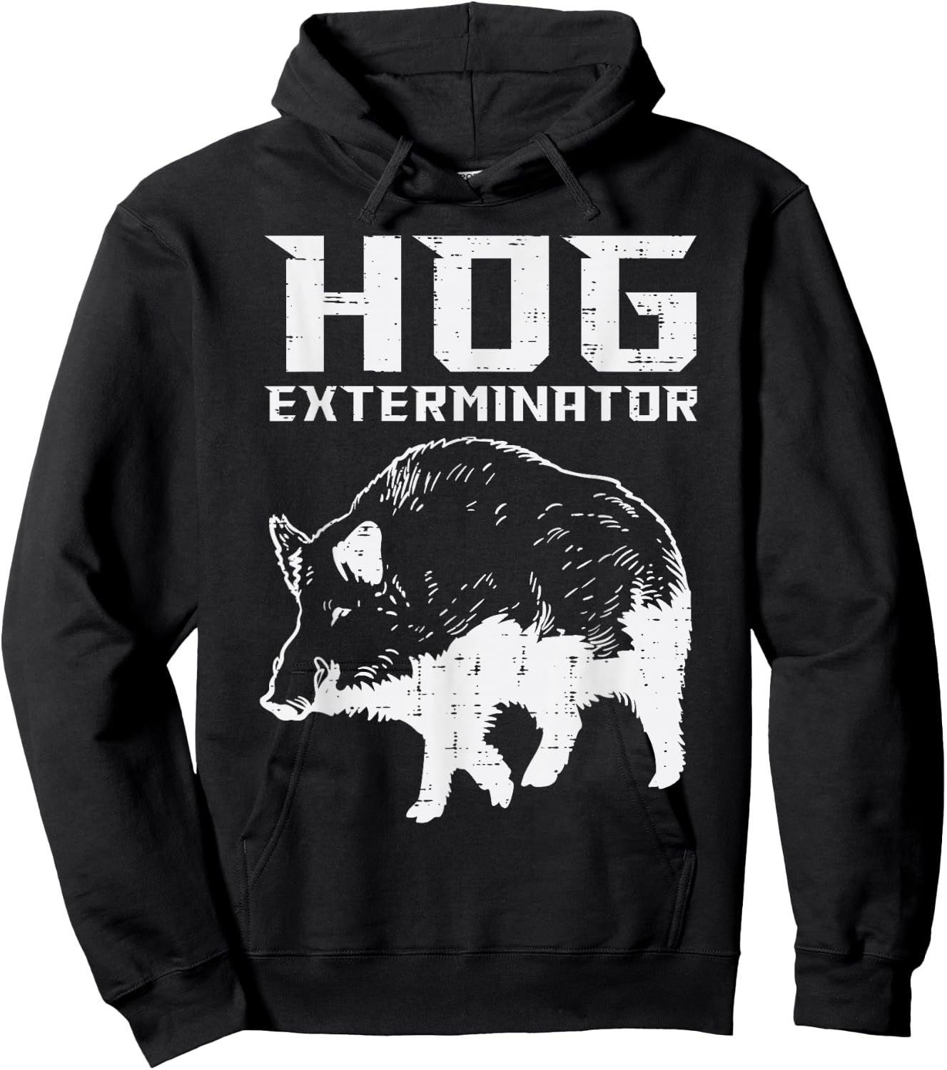 Hunting Hog Exterminator Boar Wild Pig Hunter Men Women Kids Hoodie - Hoodie | Black