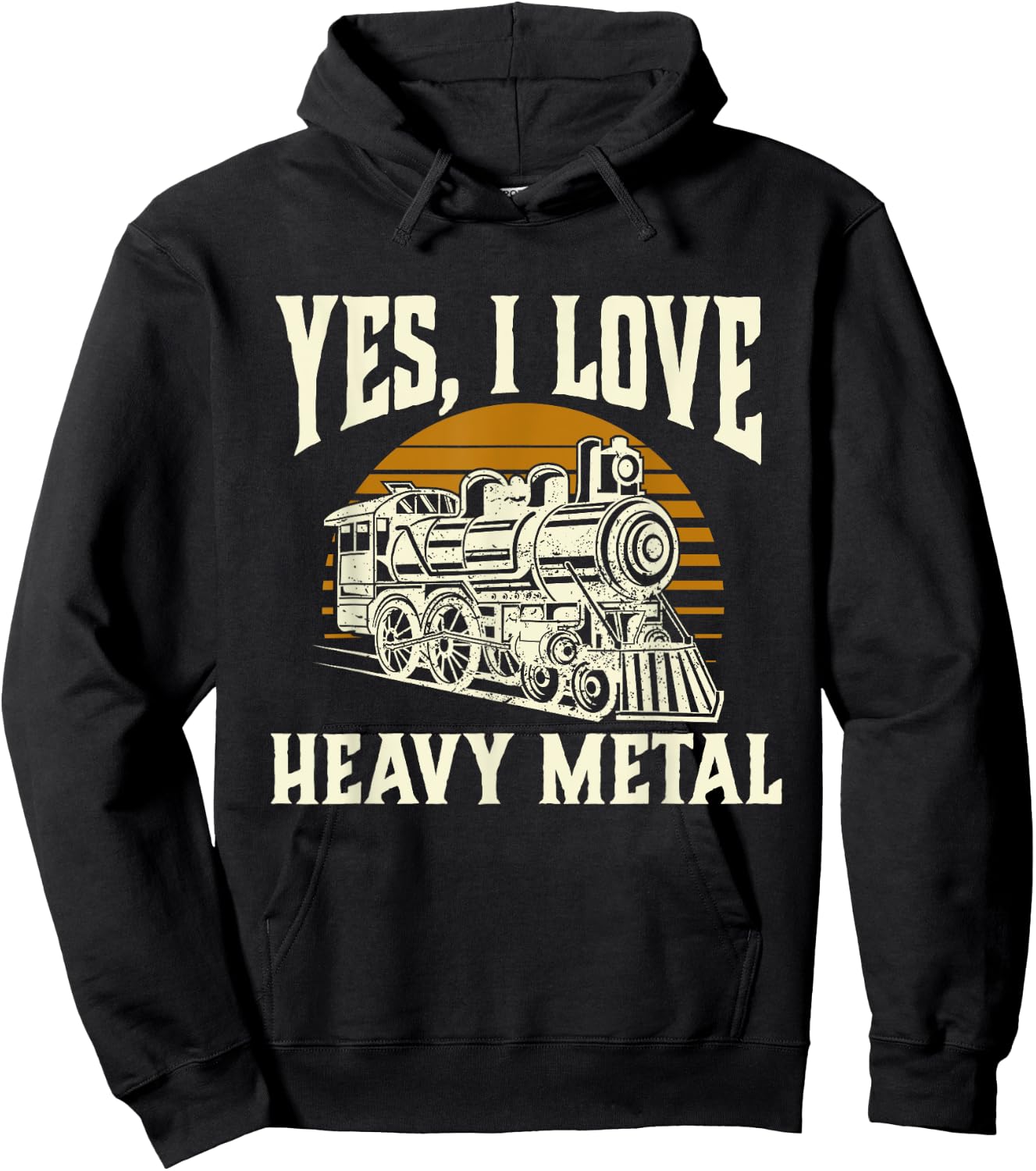 Yes I Love Heavy Metal - Train Lover Railroad Railway Hoodie - Hoodie | Black