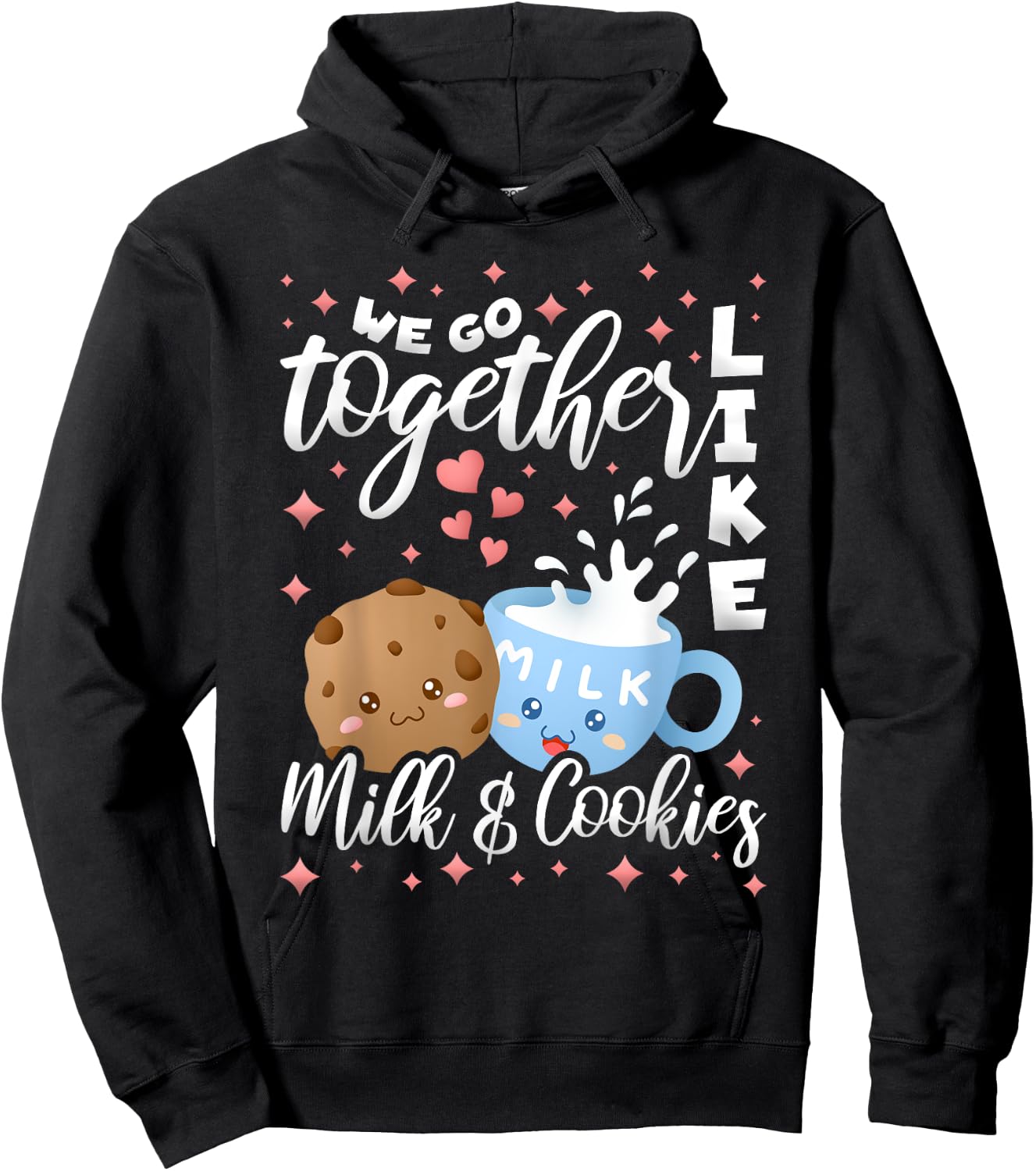 We Go Together Like Milk And Cookies, Baking Hoodie - Hoodie | Black