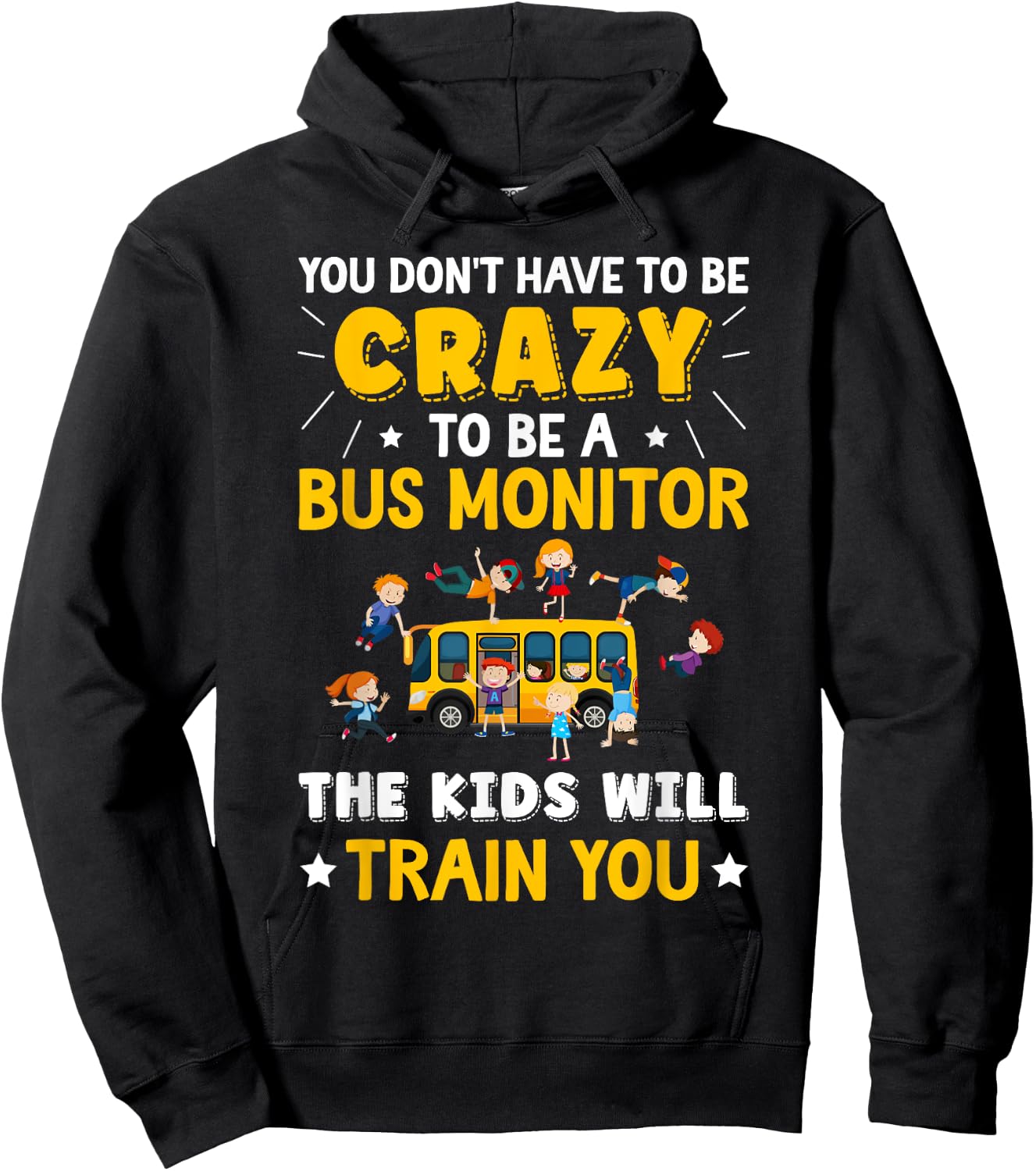 To Be A Bus Monitor School Bus Monitor Hoodie - Hoodie | Black
