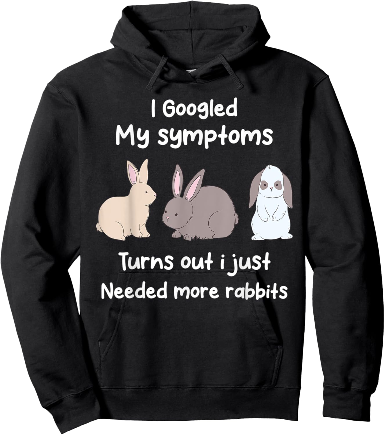 Funny Rabbit Cute Bunny Rabbit Lover Bunnies Owner Hoodie - Hoodie | Black