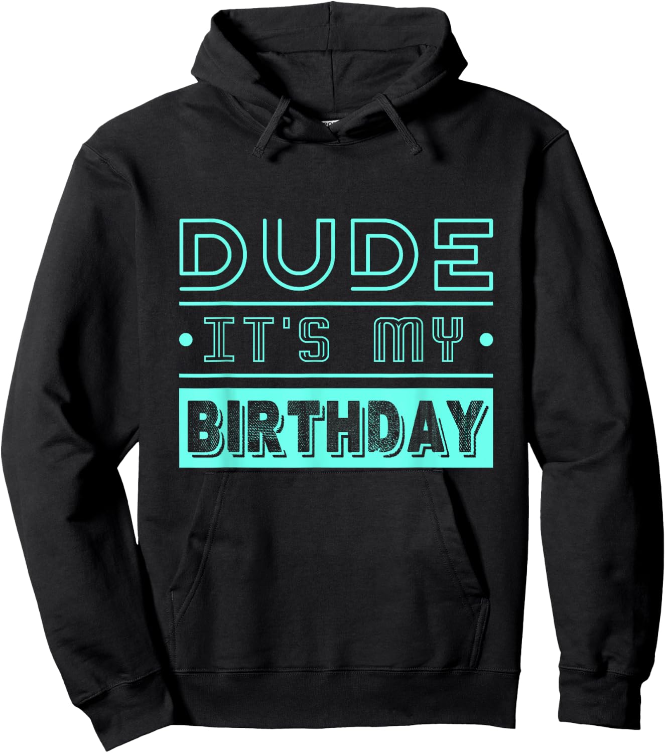 Perfect Dude Its My Birthday Dude Merchandise Boys Men Dude Hoodie - Hoodie | Black