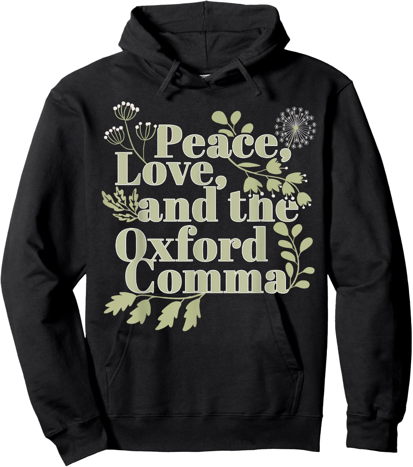 Peace Love And The Oxford Comma English Grammar Humor Flower Hoodie - Hoodie | Black