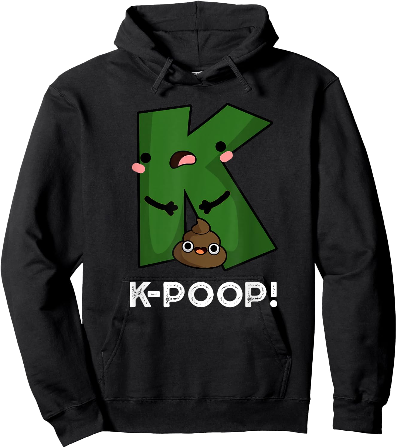 K Poop Funny K Pop Pun Hoodie - Hoodie | Black