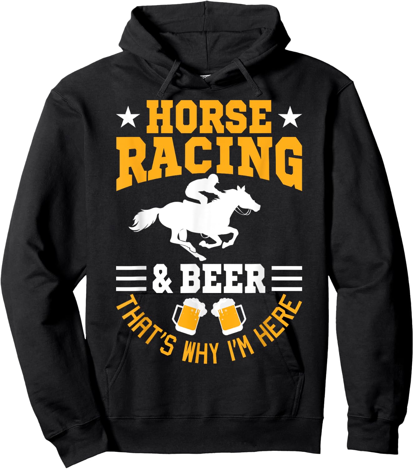 Horse Racing And Beer Why I'm Here Horse Racer Horse Rider Hoodie - Hoodie | Black