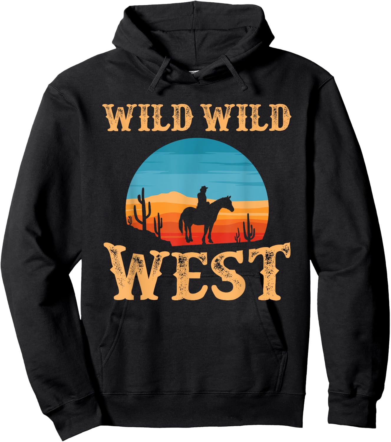Great Wild Wild West Cowboy Design Western Country Fan Hoodie - Hoodie | Black