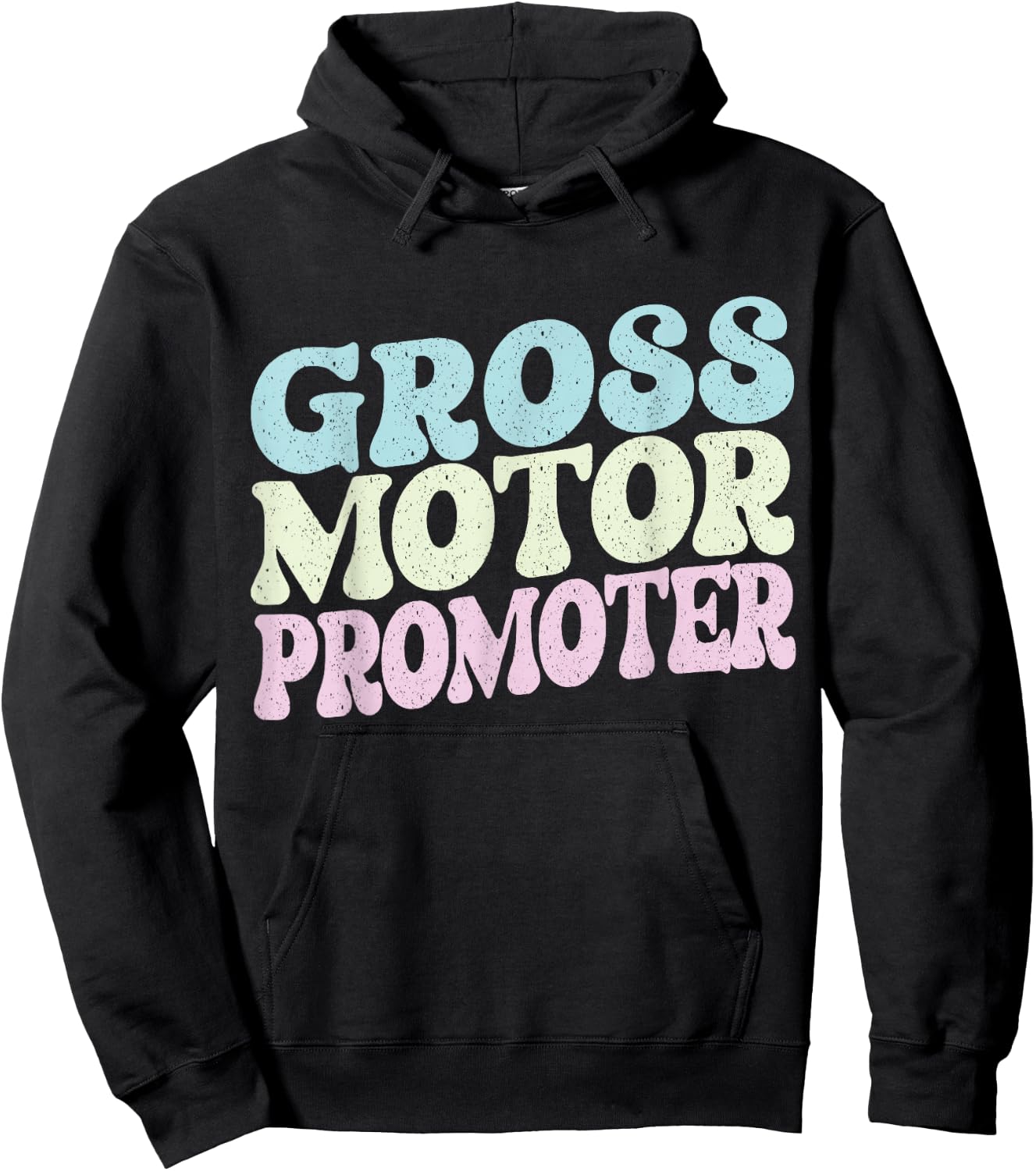Gross Motor Promoter Physical Therapist Assistant Future PT Hoodie - Hoodie | Black