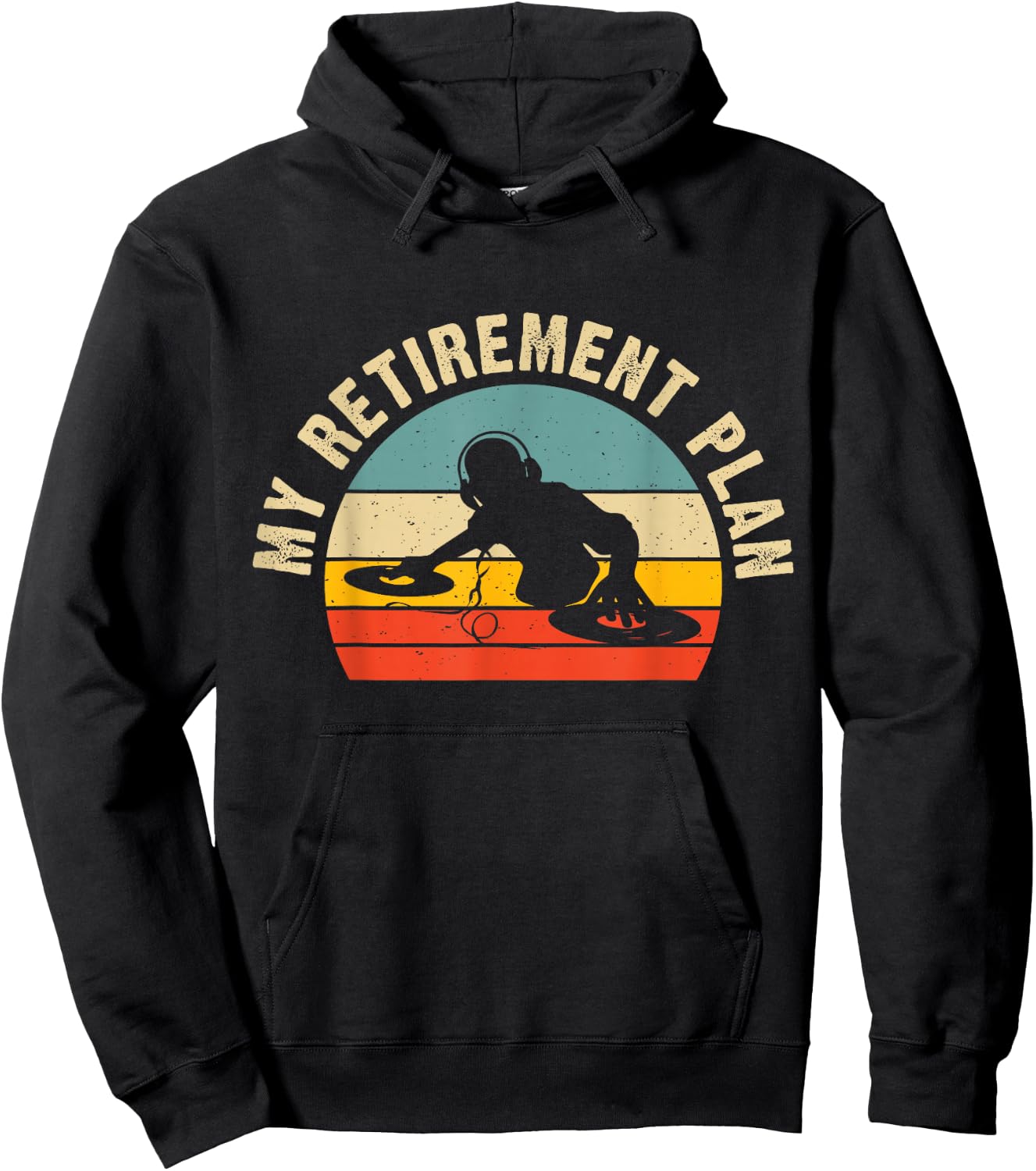 My Retirement Plan Hoodie - Hoodie | Black