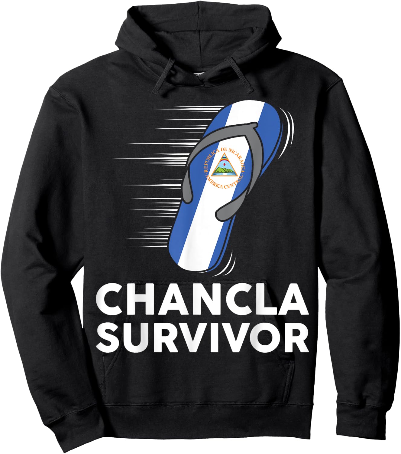 Chancla Survivor Nicaragua Nicaraguan Flag Hispanic Heritage Hoodie - Hoodie | Black