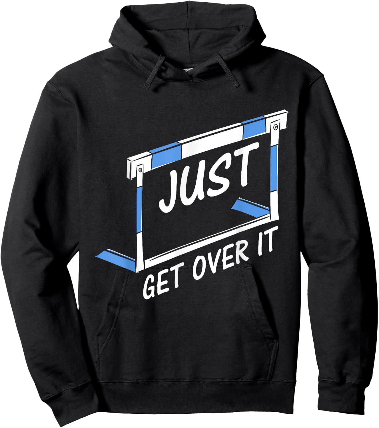 Track And Field Hurdler Just Get Over It Hoodie - Hoodie | Black