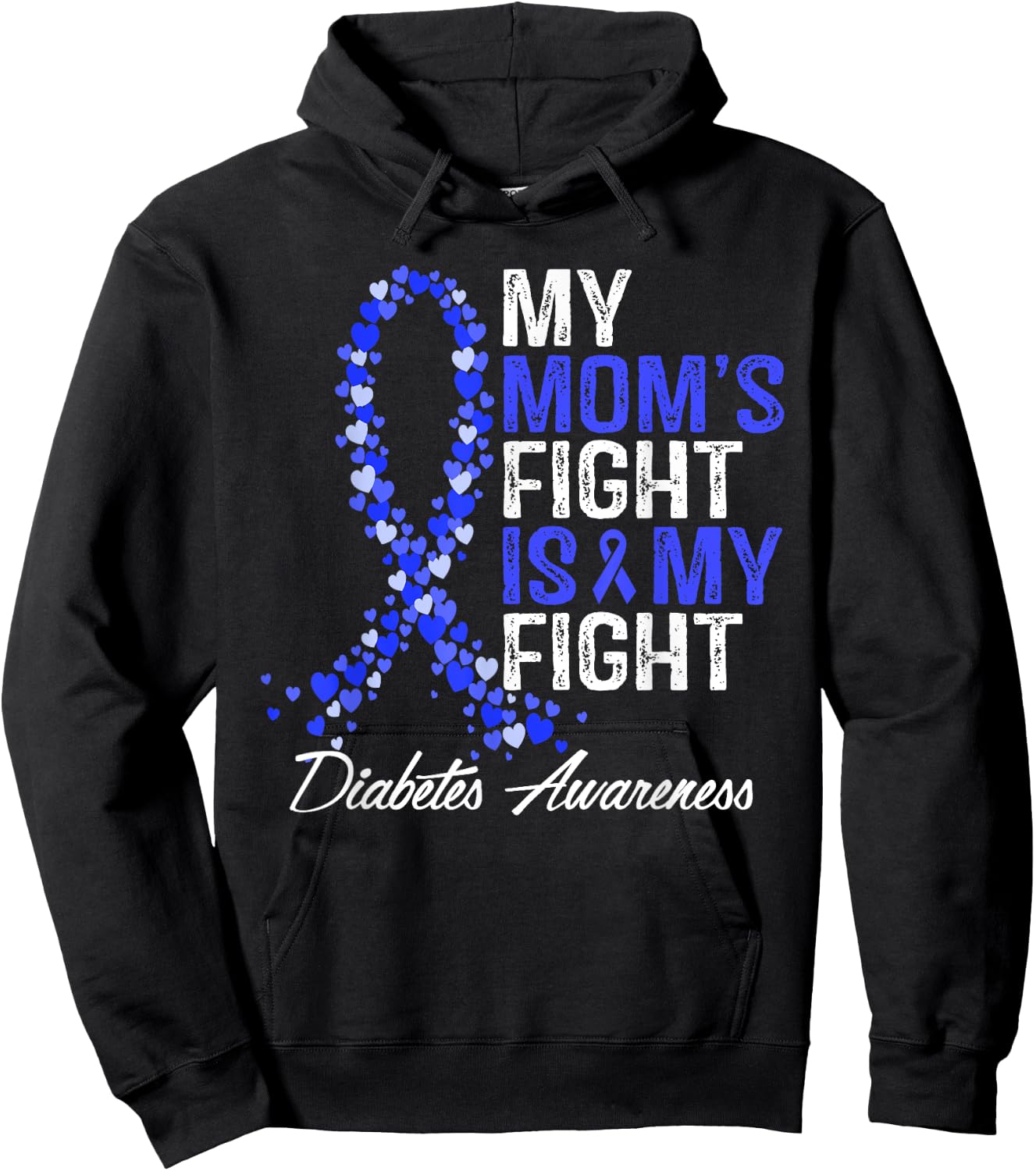 Diabetes Awareness Mom Fight Is My T1D Type 1 Mother Support Hoodie - Hoodie | Black