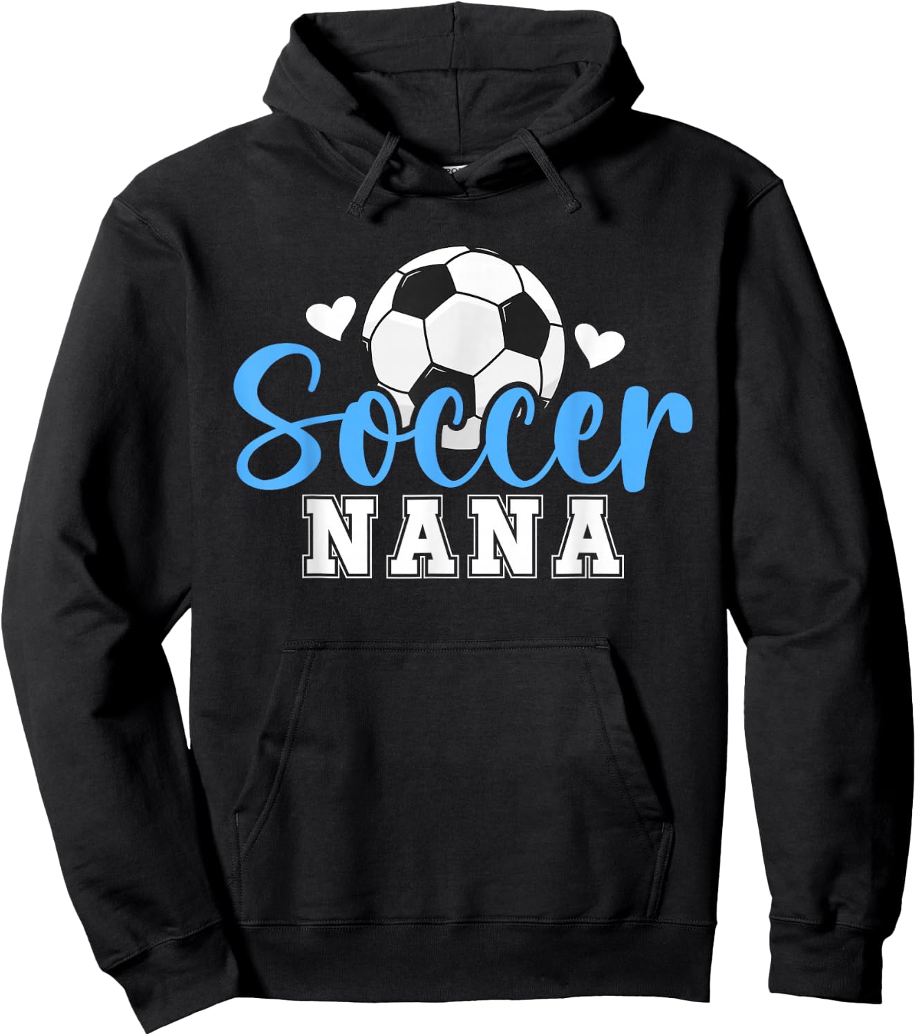 Soccer Nana of A Soccer Player Nana Hoodie - Hoodie | Black